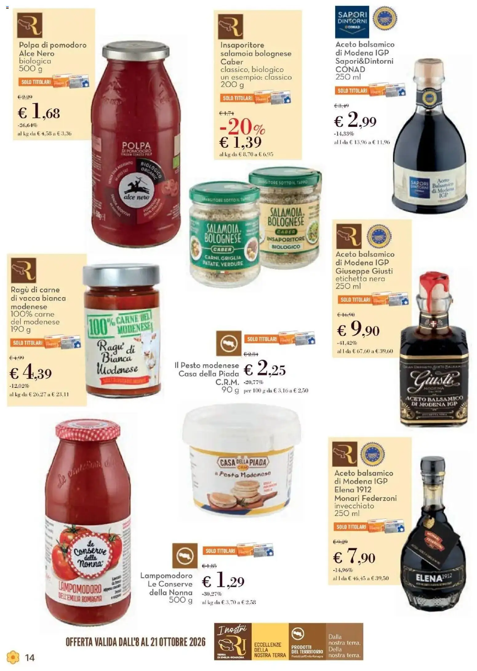 Anteprima dell'opuscolo Conad volantino Castel San Pietro Terme dal negozio Conad valido da 08/10/2026 - Carne, Pomodoro, Ragú, Pesto, Verdure, Griglia, Aceto, Conserve
