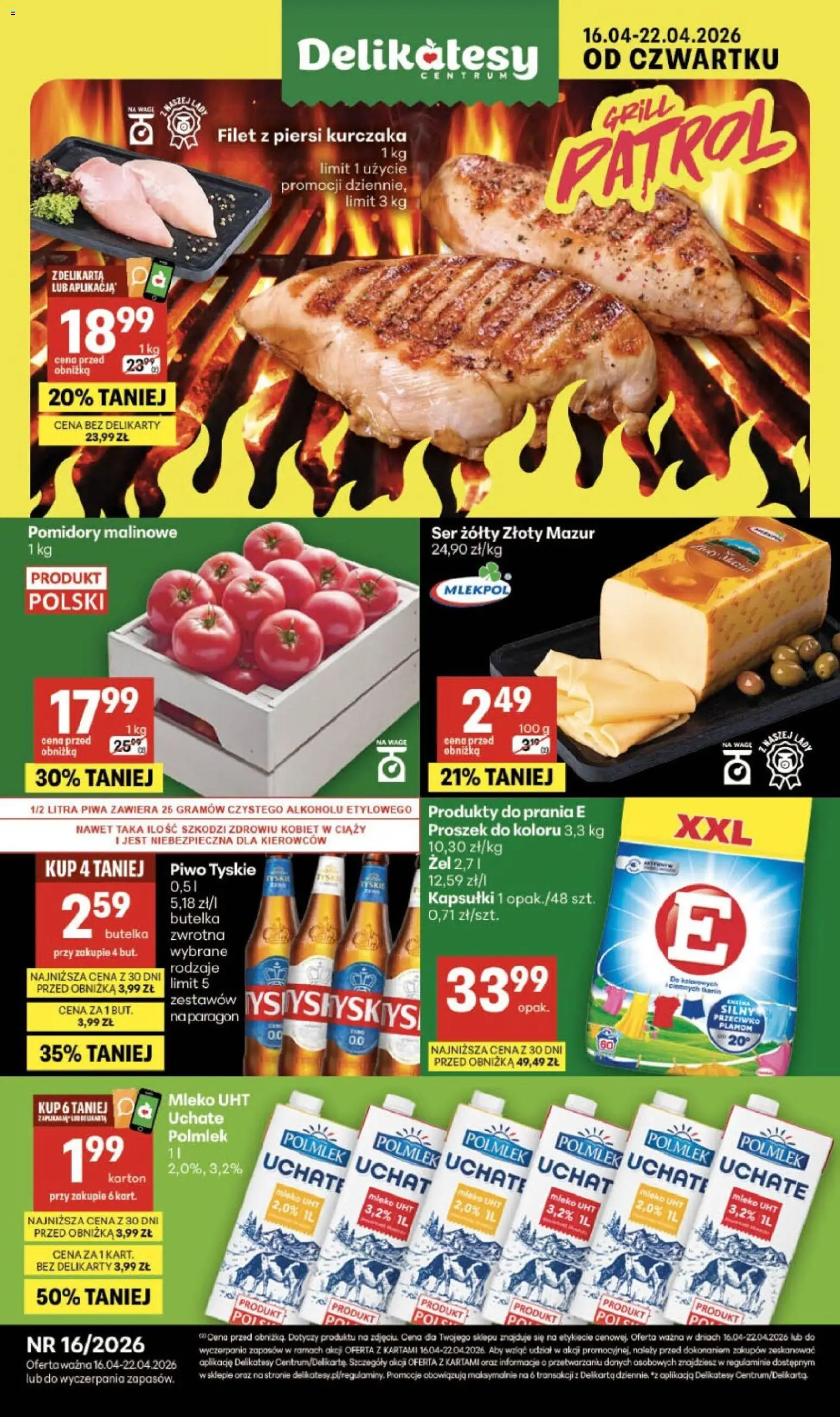 Pogląd gazetki "Delikatesy Centrum gazetka - Sklepy Własne" ze sklepu Delikatesy Centrum ważnej od 16.04.2026 - Grill, Mleko, Piersi, Tyskie, Mleko UHT, Ser żółty, Filet, Filet z piersi kurczaka