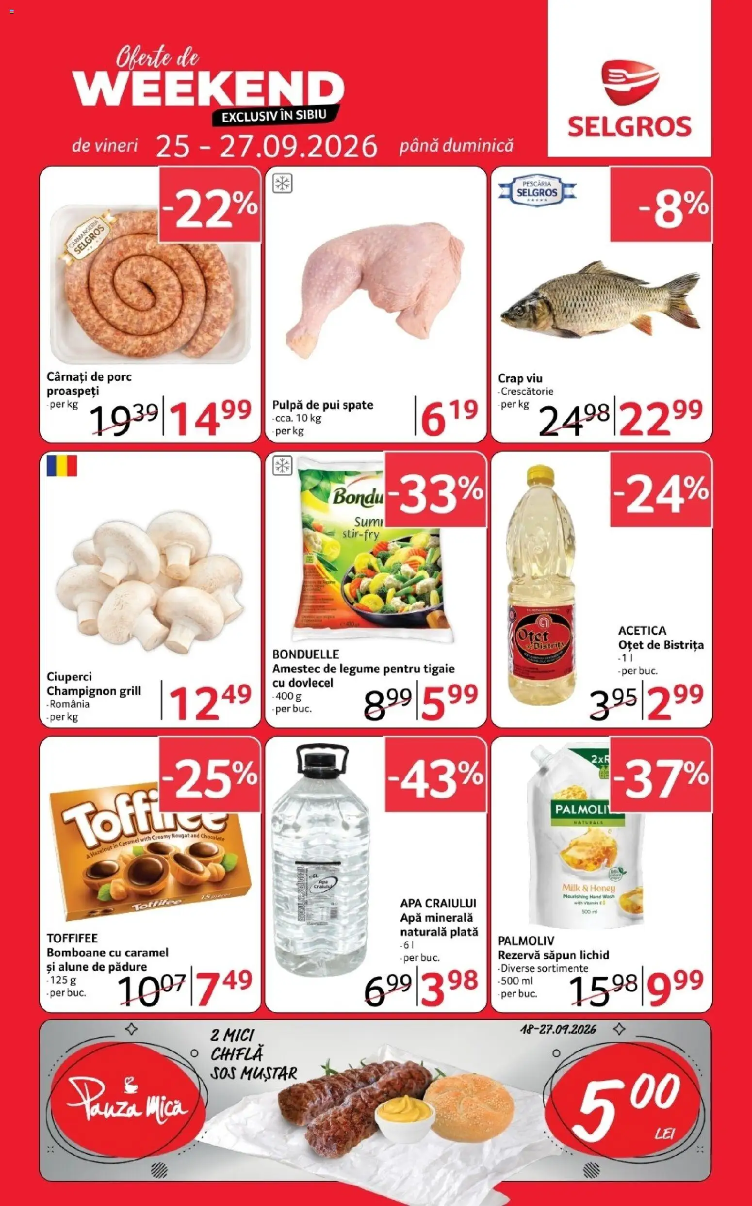 Previzualizarea de cataloage: Selgros Selgros Catalog Oferte de weekend valabil de la 25.09.2026