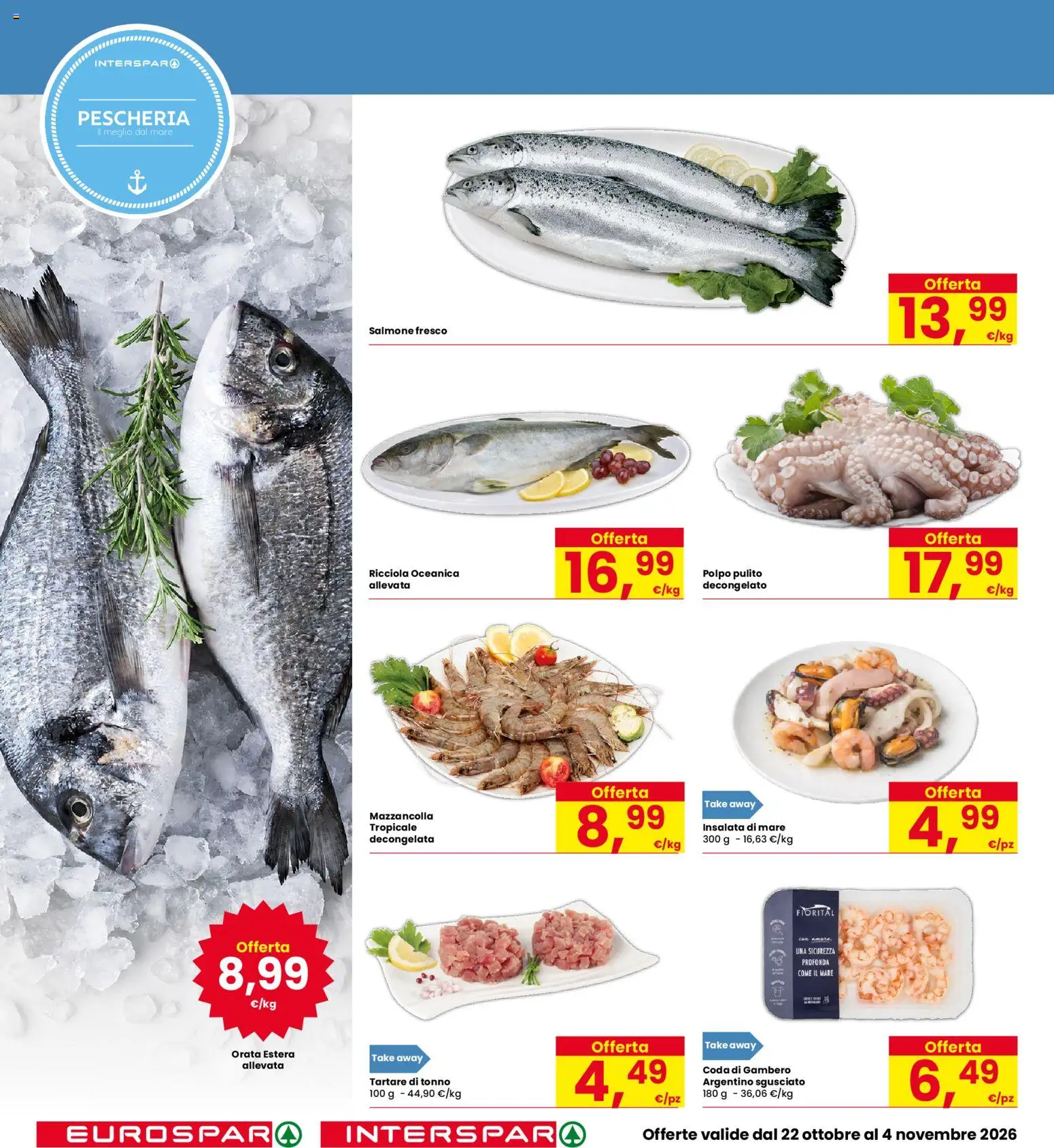 Anteprima dell'opuscolo Interspar volantino Capri dal negozio Interspar valido da 22/10/2026 - Insalata, Polpo, Salmone, Orata, Tonno, Salmone fresco