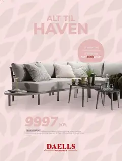 Eksempel på tilbudsavis Daells Bolighus - Alt til haven fra butik Daells Bolighus gyldig fra 18/03/2026