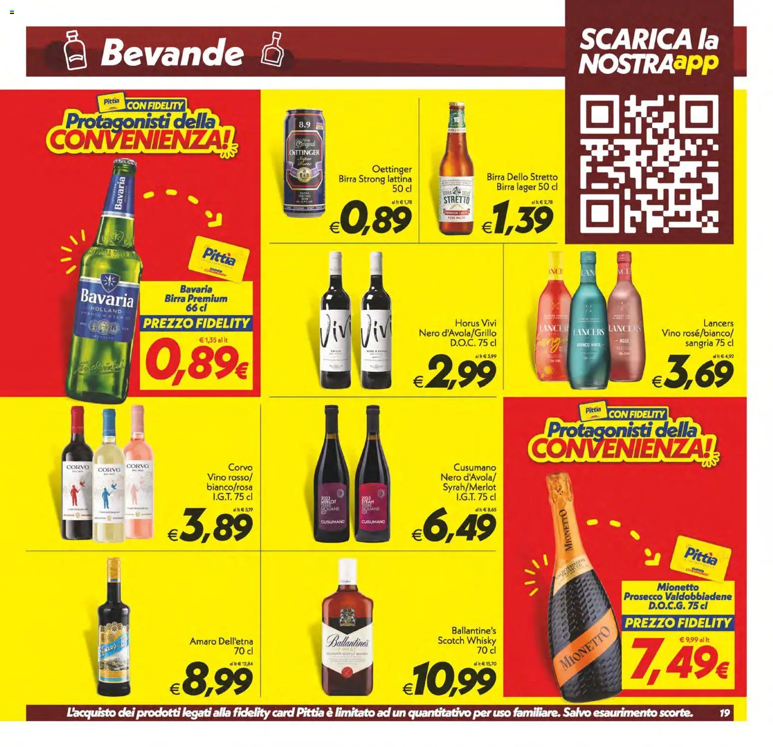Anteprima dell'opuscolo SuperConveniente volantino Gela, Vittoria dal negozio SuperConveniente valido da 23/10/2026 - Birra, Prosecco, Whisky, Amaro, Mionetto Prosecco, Bevande, Mionetto, Ballantine’s