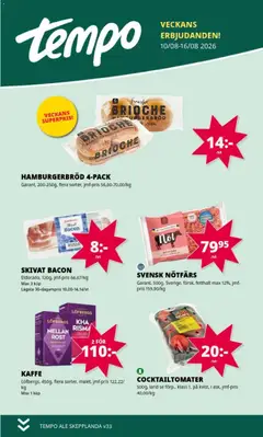 Förhandsgranska reklamblad Aktuella reklamblad Tempo från butik Tempo gäller från 10/08/2026