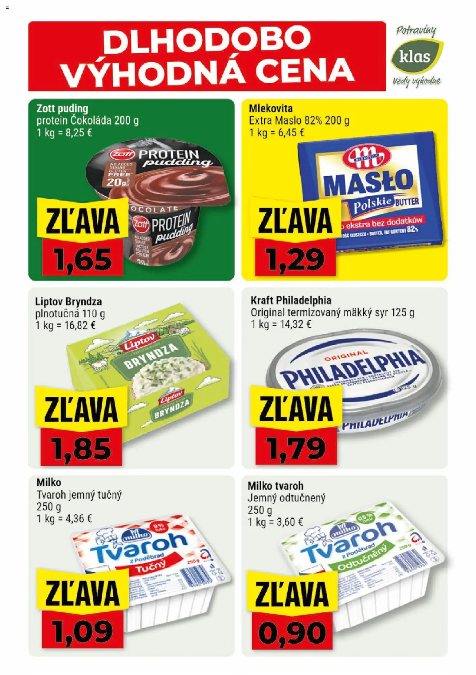 Náhľad Klas letáku platného od 26.06.2026 - Maslo, Protein, Syr, Čokoláda, Tvaroh, Bryndza, Puding, Mäkký syr