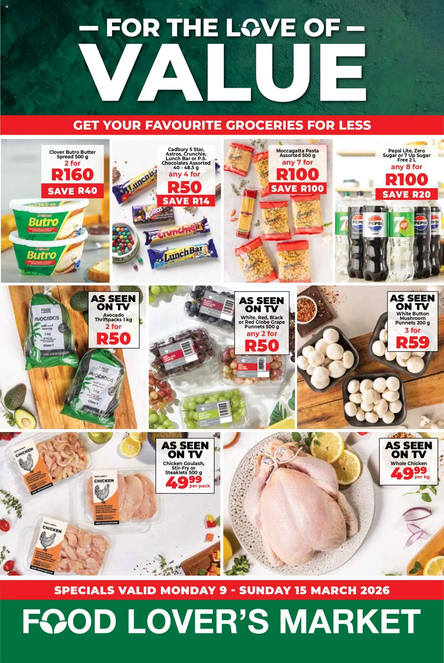 Preview of Food Lover's Market flyer valid from 09/03/2026 - Chicken, Pasta, Avocado, Butter, Avocados, Sugar, Globe, Spread