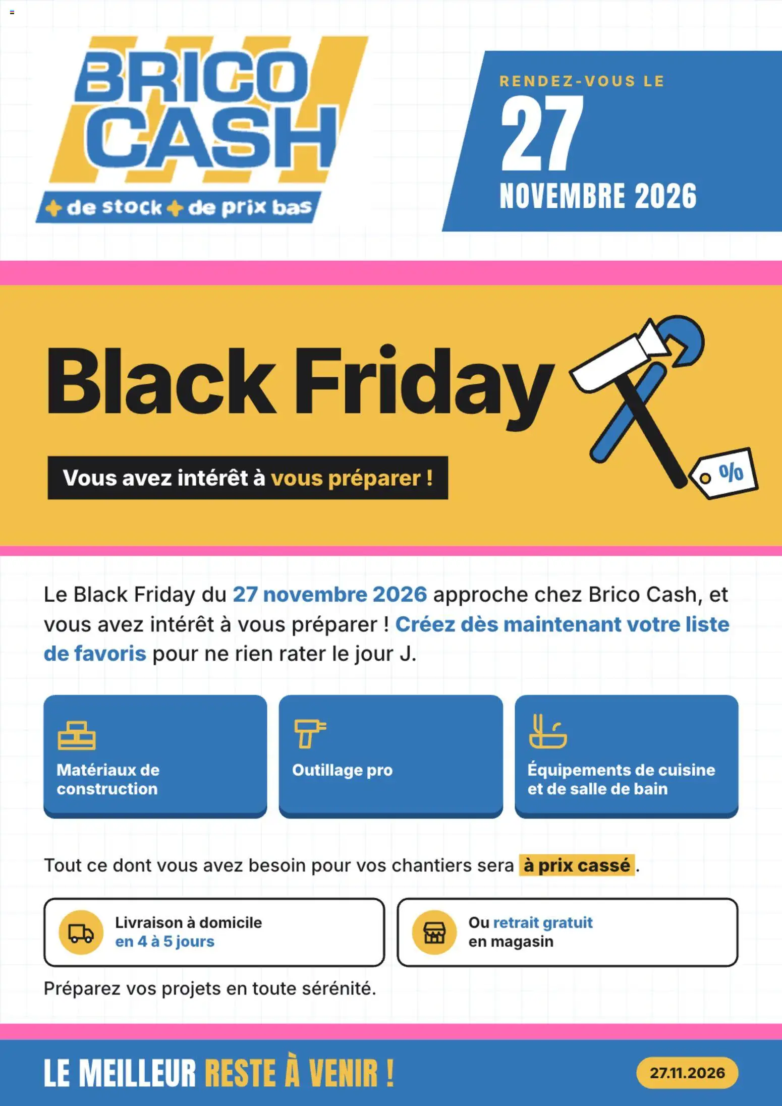 Prévisualisation de Brico Cash Black Friday Avis du magasin Brico Cash formulaire valide 21/10/2026