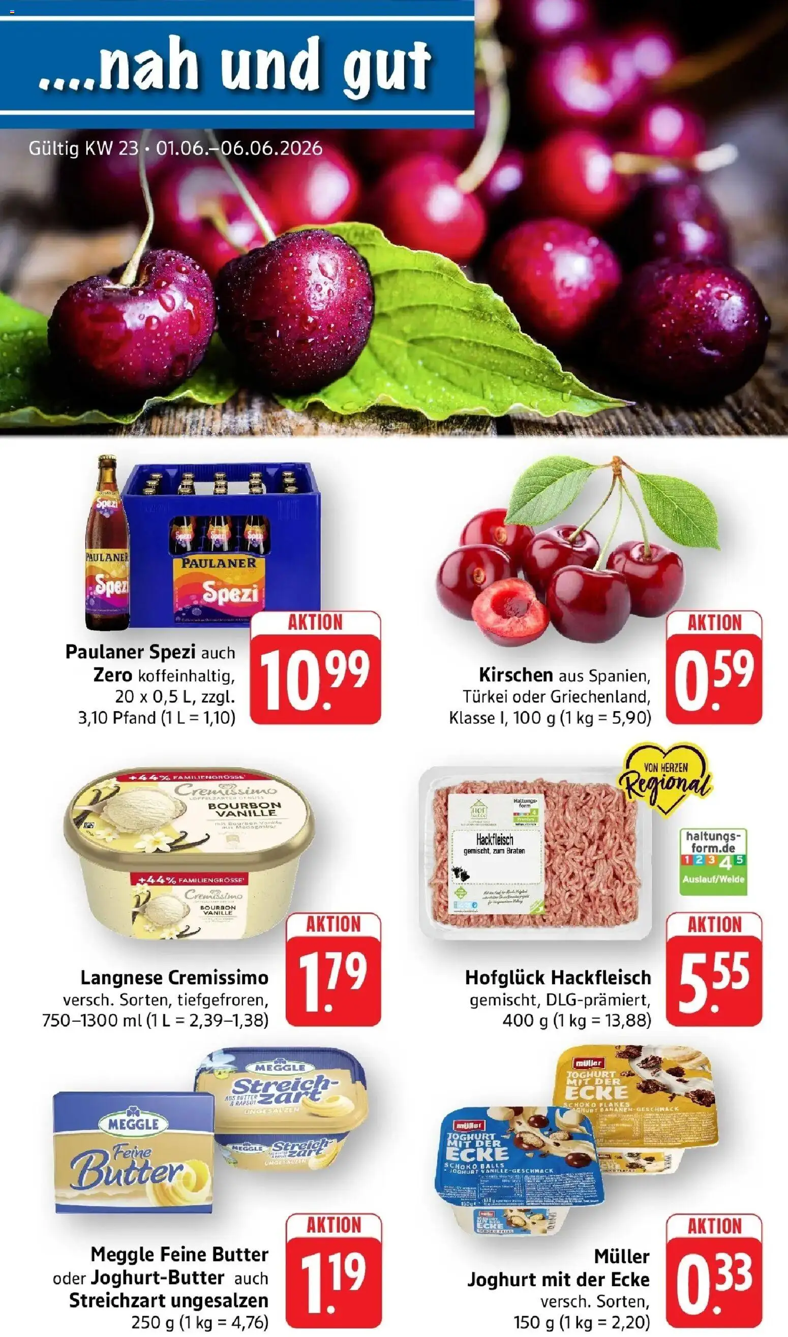 Vorschau von dem Prospekt des Geschäftes nah & gut, gültig ab dem 01.06.2026 - Butter, Hackfleisch, Paulaner spezi, Paulaner, Bourbon, Langnese, Cremissimo, Langnese cremissimo