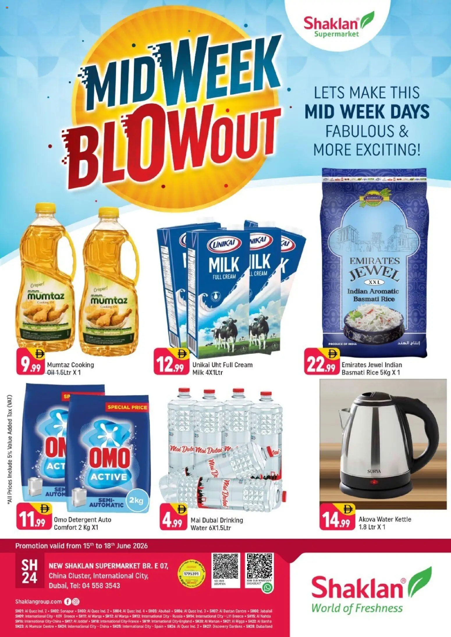 Preview of the catalogue Midweek Blowout - E07, International City, China Cluster of store Shaklan valid from 15 Jun, 2026 - Water, Milk, Oil, Rice, Cream, Kettle, Detergent