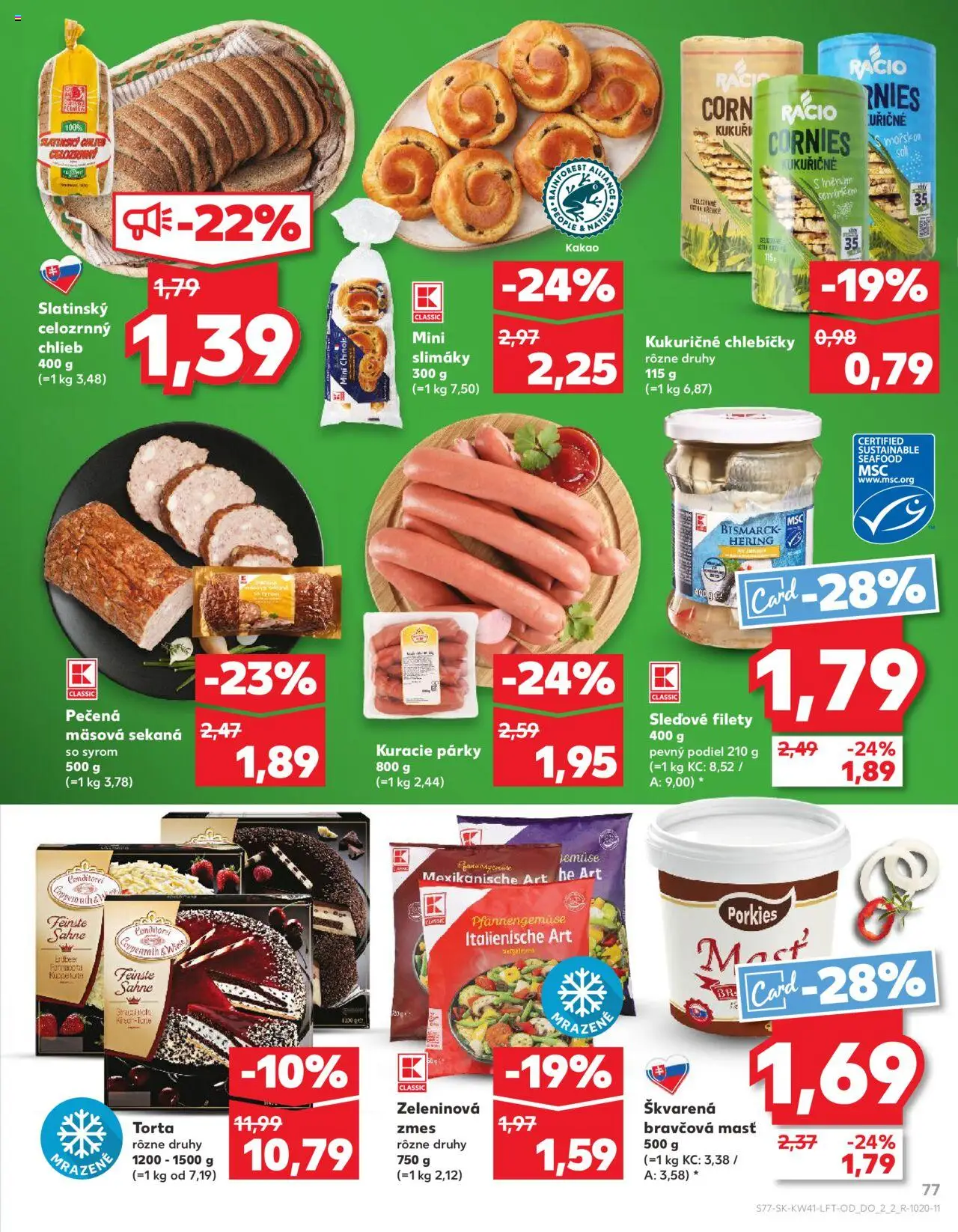 Náhľad Kaufland letáku platného od 09.10.2025 - Torta, Chlieb, Kakao, Párky, Slimáky