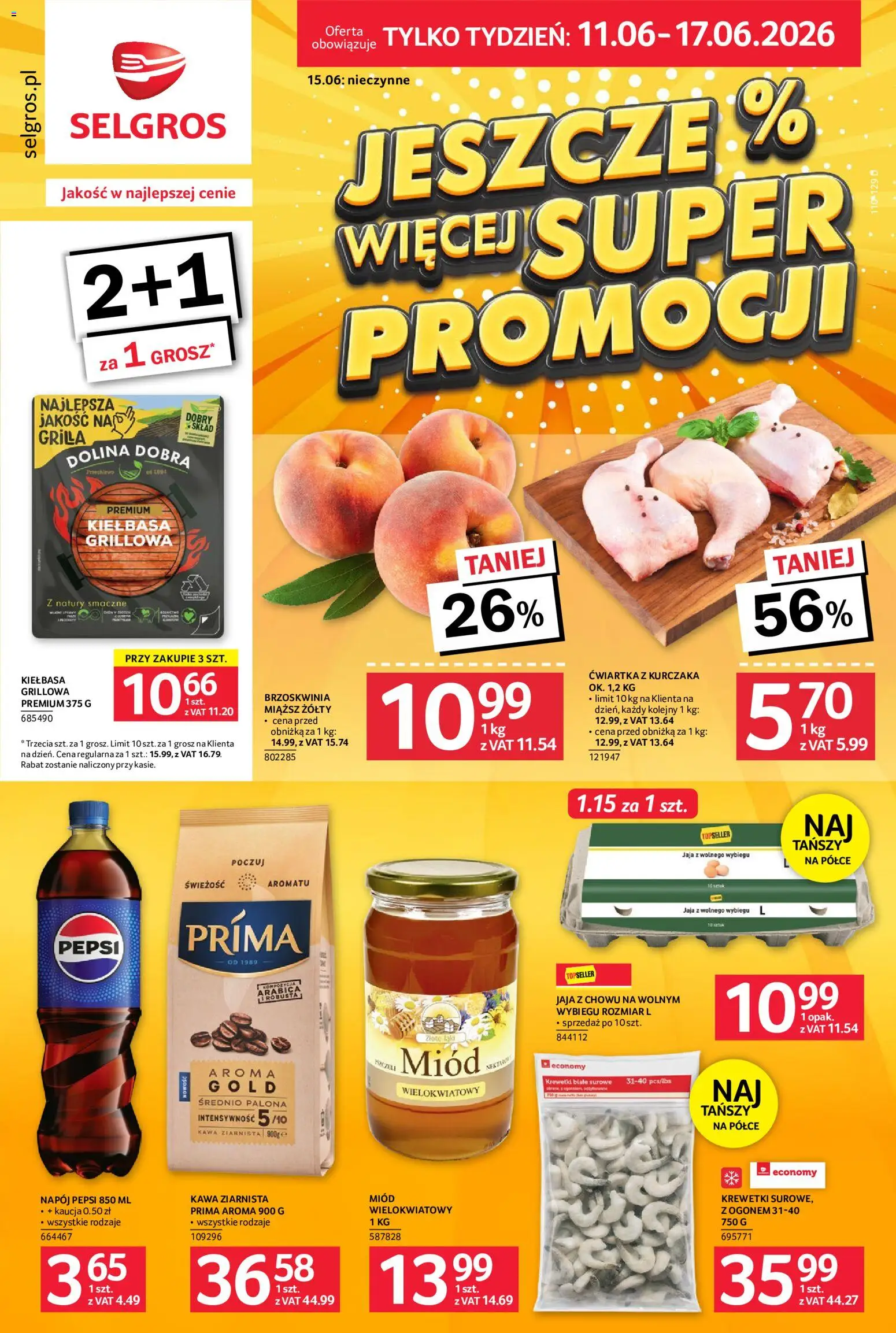 Pogląd gazetki "Selgros cash&carry gazetka - Jeszcze więcej super promocji" ze sklepu Selgros cash&carry ważnej od 11.06.2026