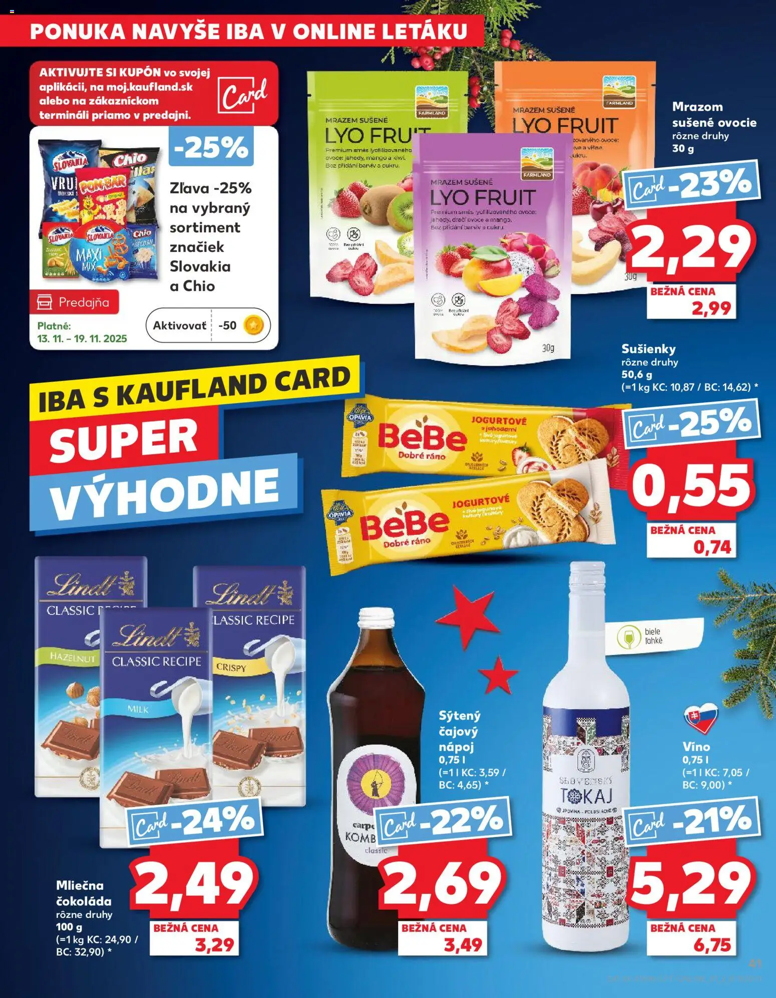 Náhľad Kaufland letáku platného od 13.11.2025 - Mango, Víno, Čokoláda, Ovocie, Lindt, Sušienky, Mrazom sušené ovocie