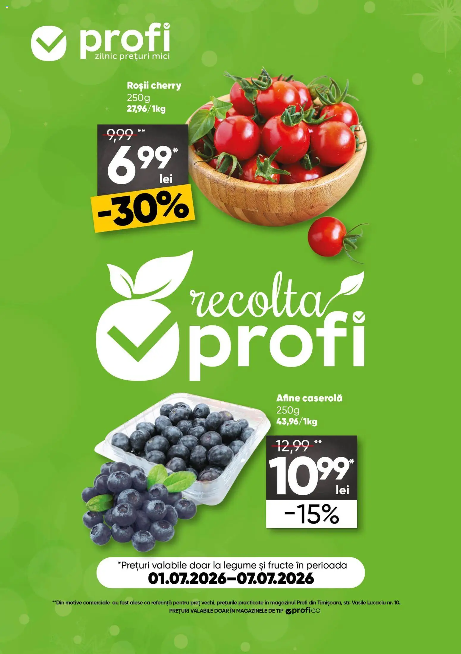 Previzualizarea de cataloage: Profi Profi Catalog Fresh Go valabil de la 01.07.2026 - Mici, Afine, Legume, Fructe, Roșii, Tip, Caserola