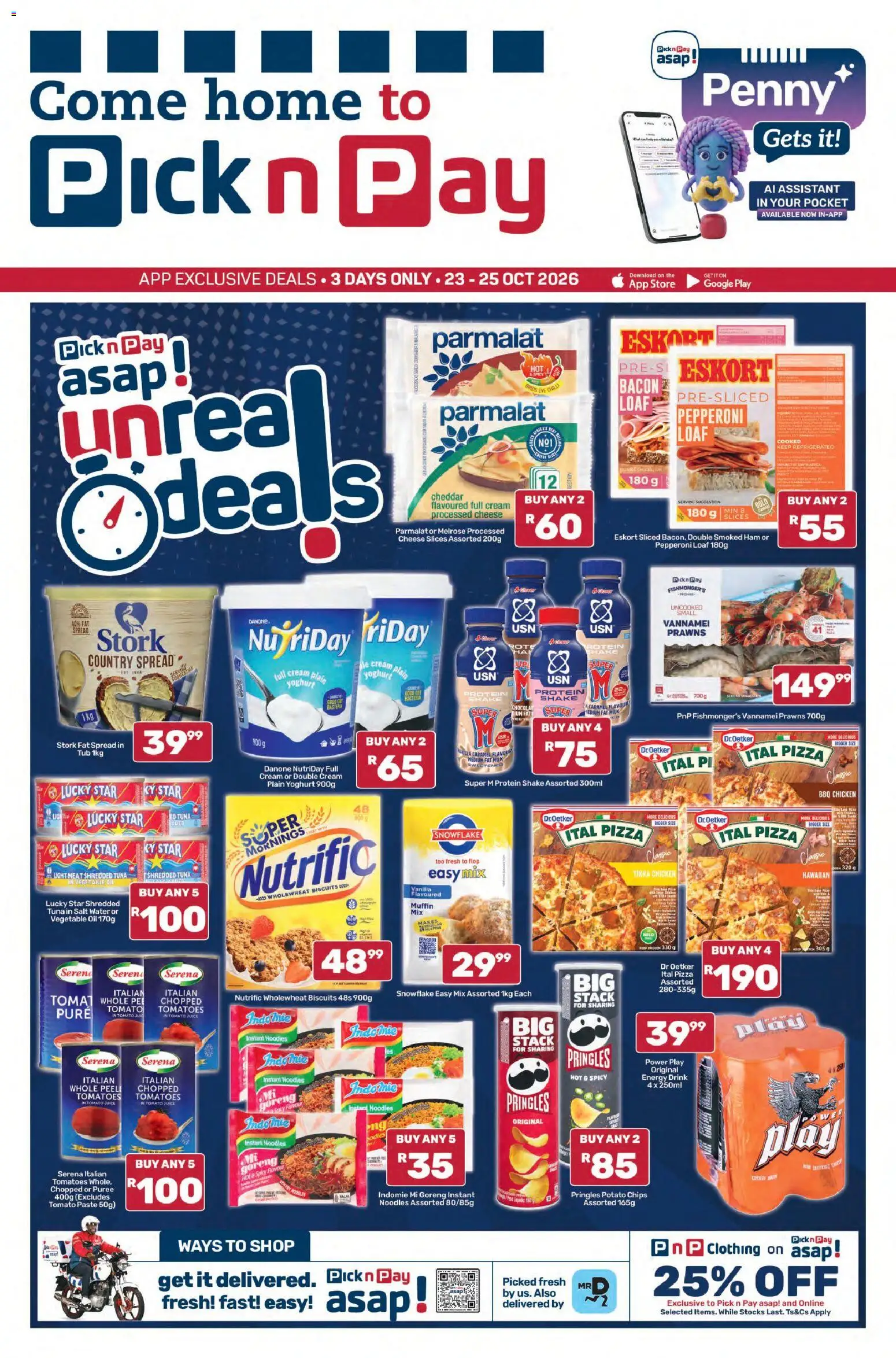 Preview of Pick n Pay flyer valid from 23/10/2026 - Pizza, Light, Noodles, Chips, Tuna, Spread, Cheddar, Fat spread