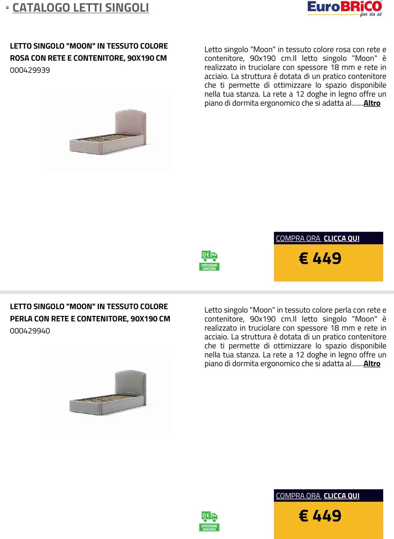 Anteprima dell'opuscolo Volantino Letti Singoli dal negozio Eurobrico valido da 23/07/2025 - Letto, Contenitore