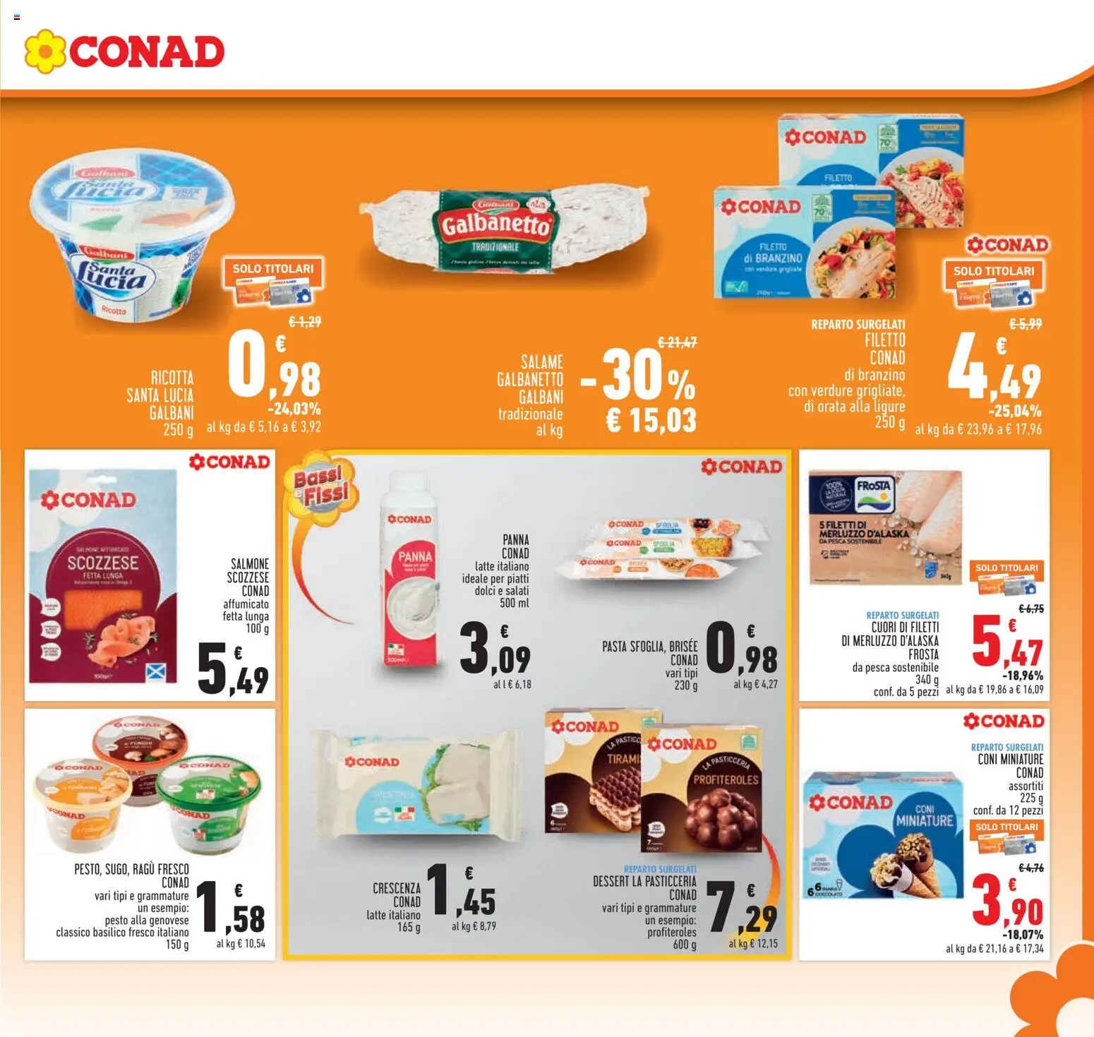 Anteprima dell'opuscolo Conad volantino Piemonte dal negozio Conad valido da 22/10/2026 - Pasta, Dolci, Pesca, Basilico, Merluzzo, Dessert, Profiteroles, Merluzzo d’Alaska