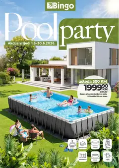 Pregled letka Pool party trgovine Bingo vrijedi od 01.06.2026