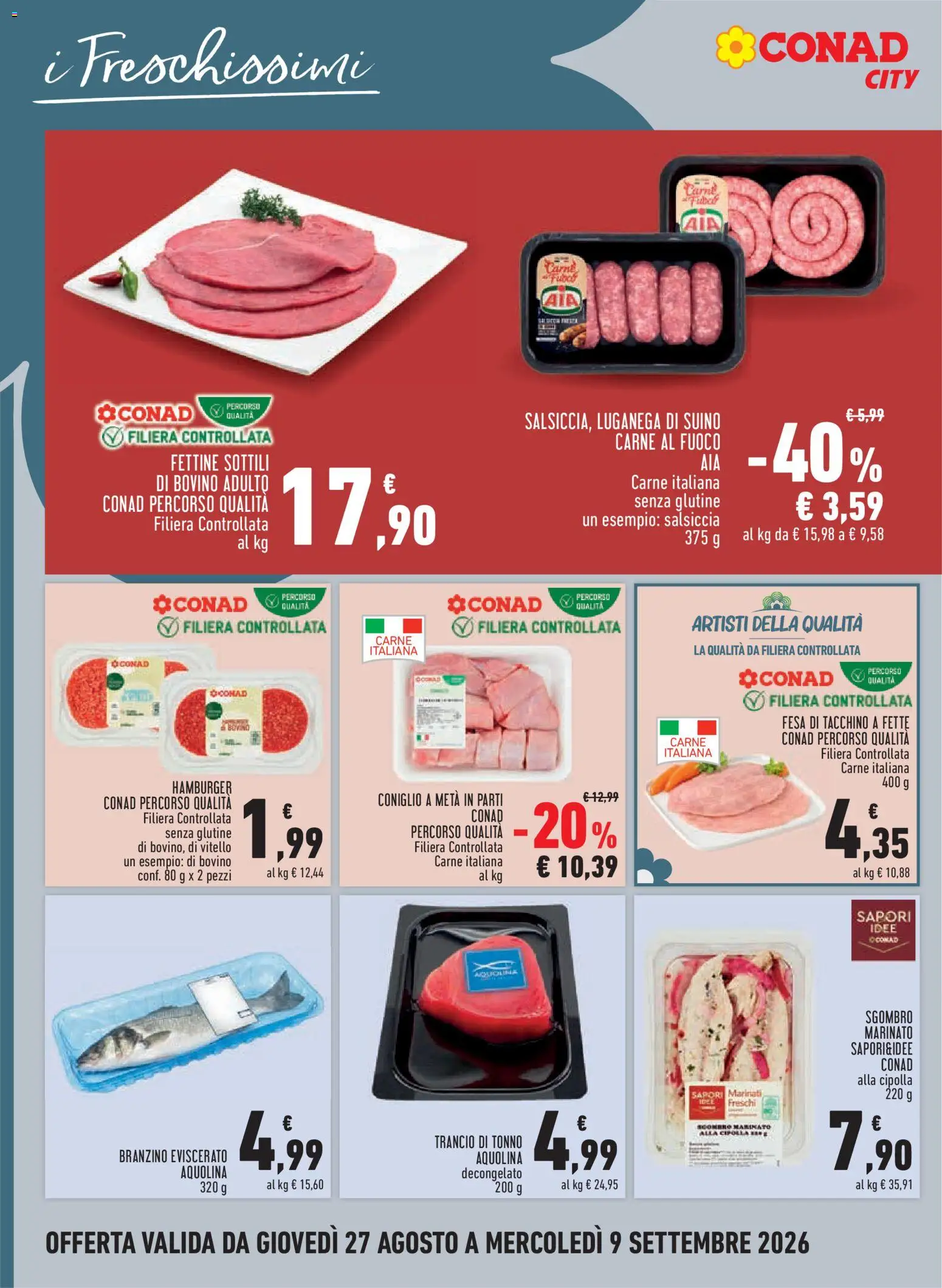 Anteprima dell'opuscolo Conad volantino City Piemonte dal negozio Conad valido da 27/08/2026 - Hamburger, Senza glutine, Coniglio, Tacchino, Tonno, Branzino, Sgombro, Suino