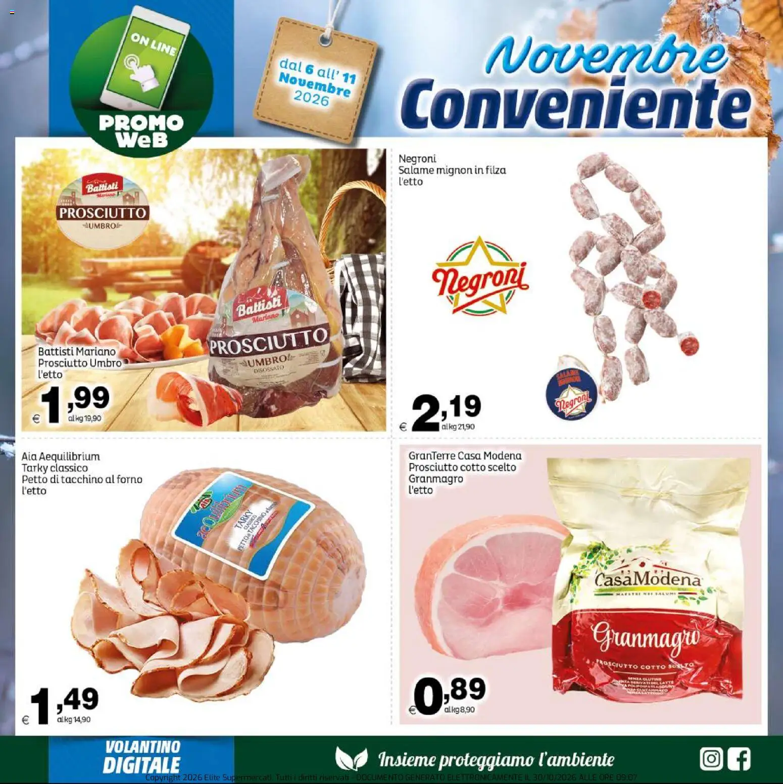 Anteprima dell'opuscolo Elite Supermercati volantino Novembre Conveniente dal negozio Elite Supermercati valido da 06/11/2026 - Forno, Tacchino, Prosciutto, Prosciutto Cotto, Salame, Menta, Petto di tacchino