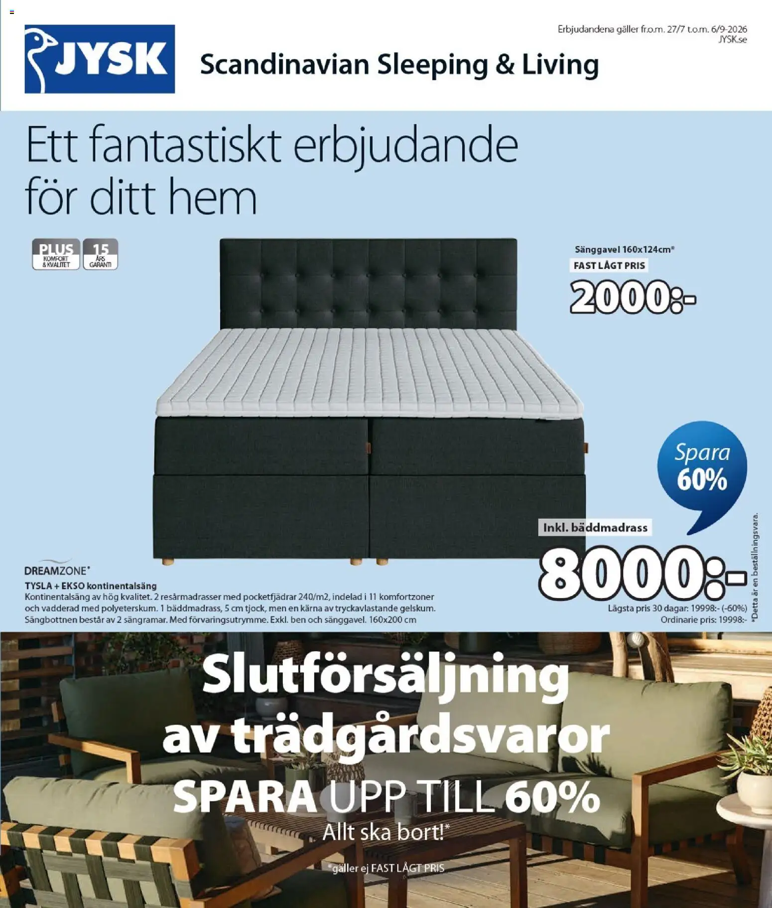 Förhandsgranska reklamblad JYSK erbjudanden från butik JYSK gäller från 27/07/2026