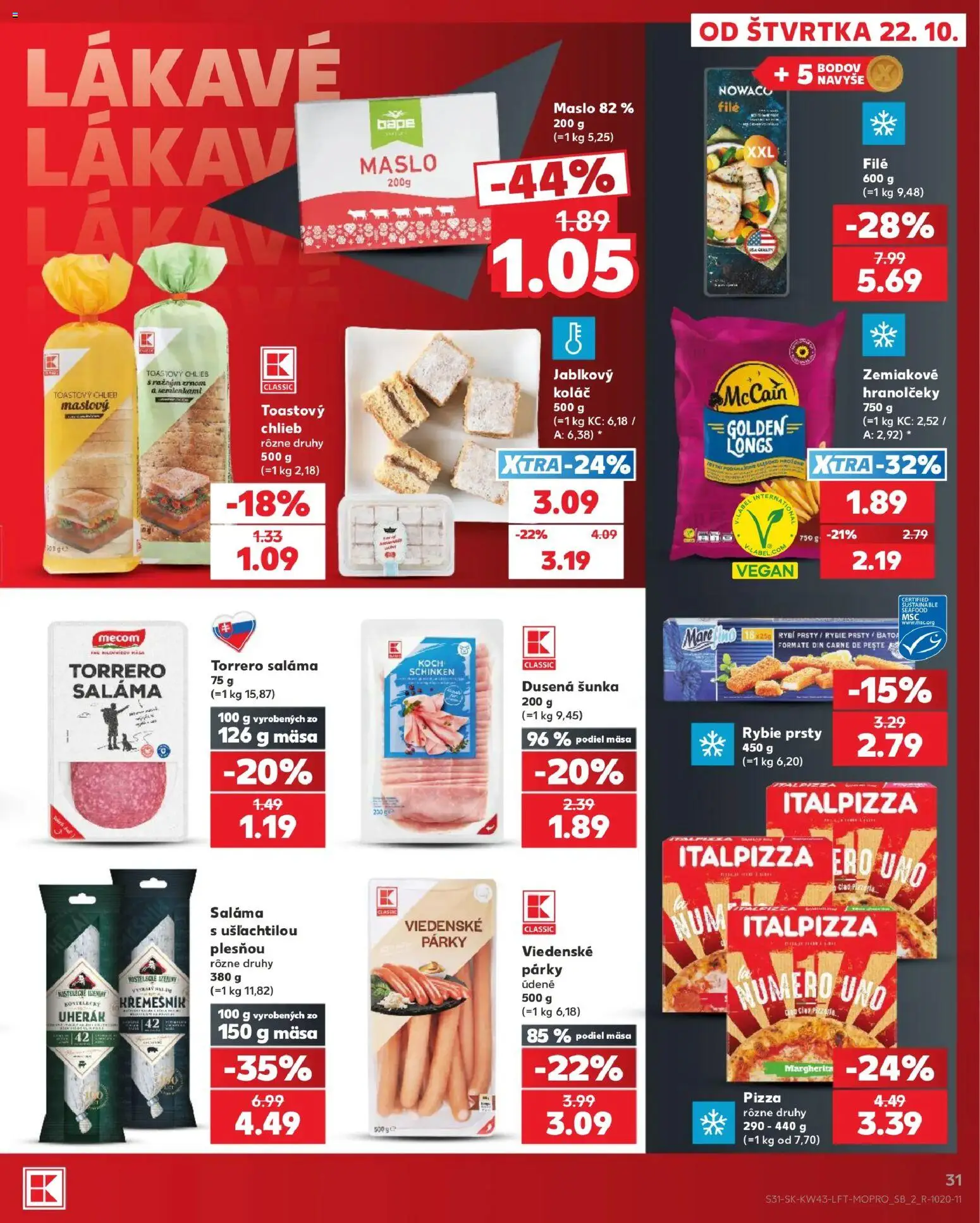 Náhľad Kaufland letáku platného od 22.10.2026 - Pizza, Maslo, Koláč, Chlieb, Šunka, Párky, Rybie prsty, Saláma