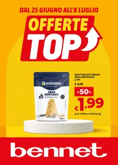 Anteprima dell'opuscolo bennet volantino Offerte Top dal negozio bennet valido da 25/06/2026