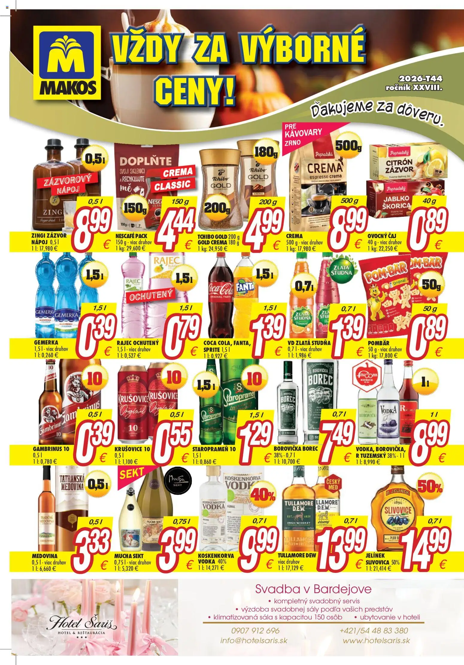 Náhľad Makos letáku platného od 26.10.2026 - Rajec, Medovina, Staropramen, Sprite, Zázvor, Gemerka, Sekt, Ovocný čaj