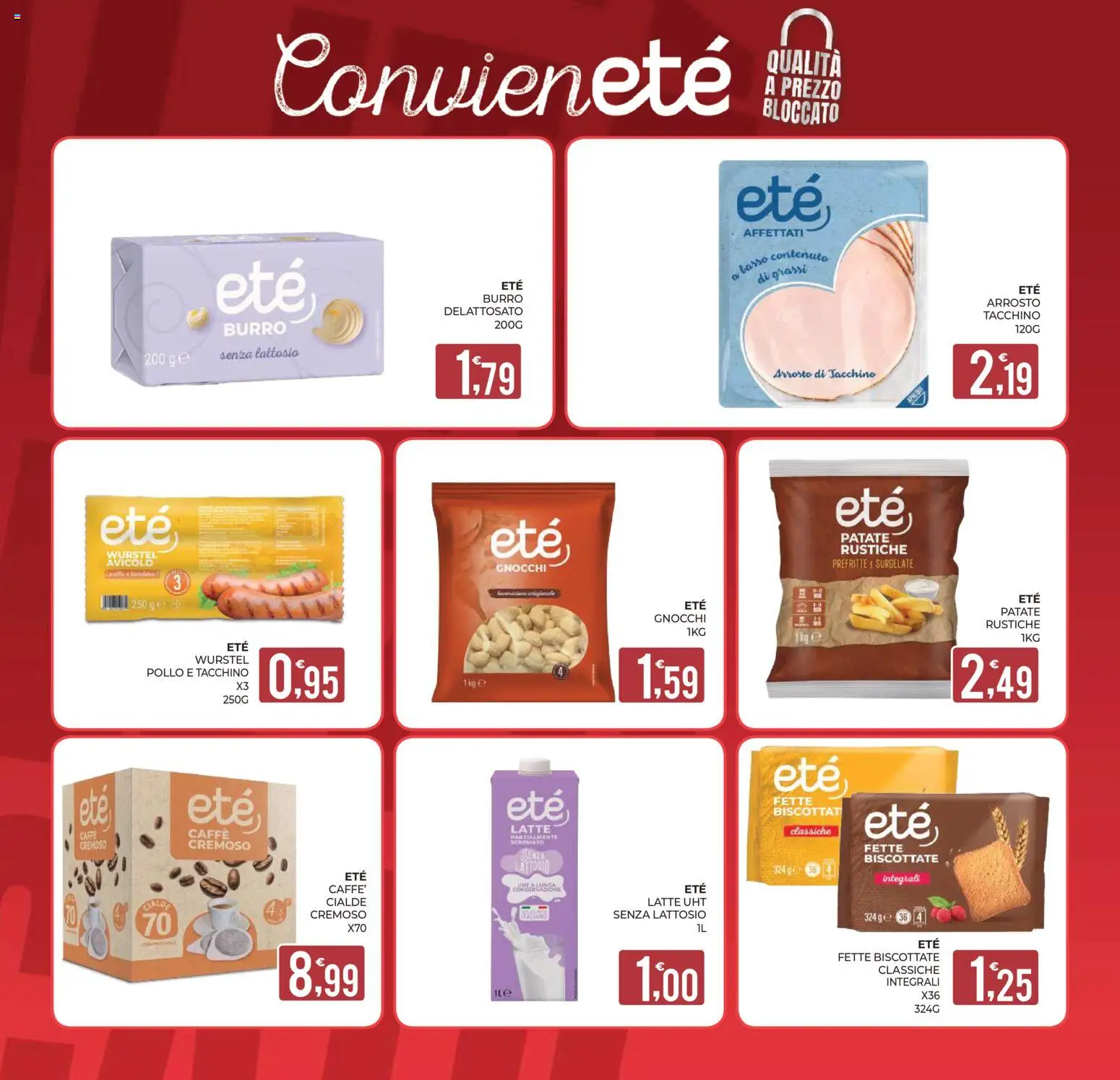 Anteprima dell'opuscolo Eté volantino Prime dal negozio Eté valido da 23/10/2026 - Caffè, Latte, Wurstel, Tacchino, Patate, Arrosto, Basso, Senza lattosio