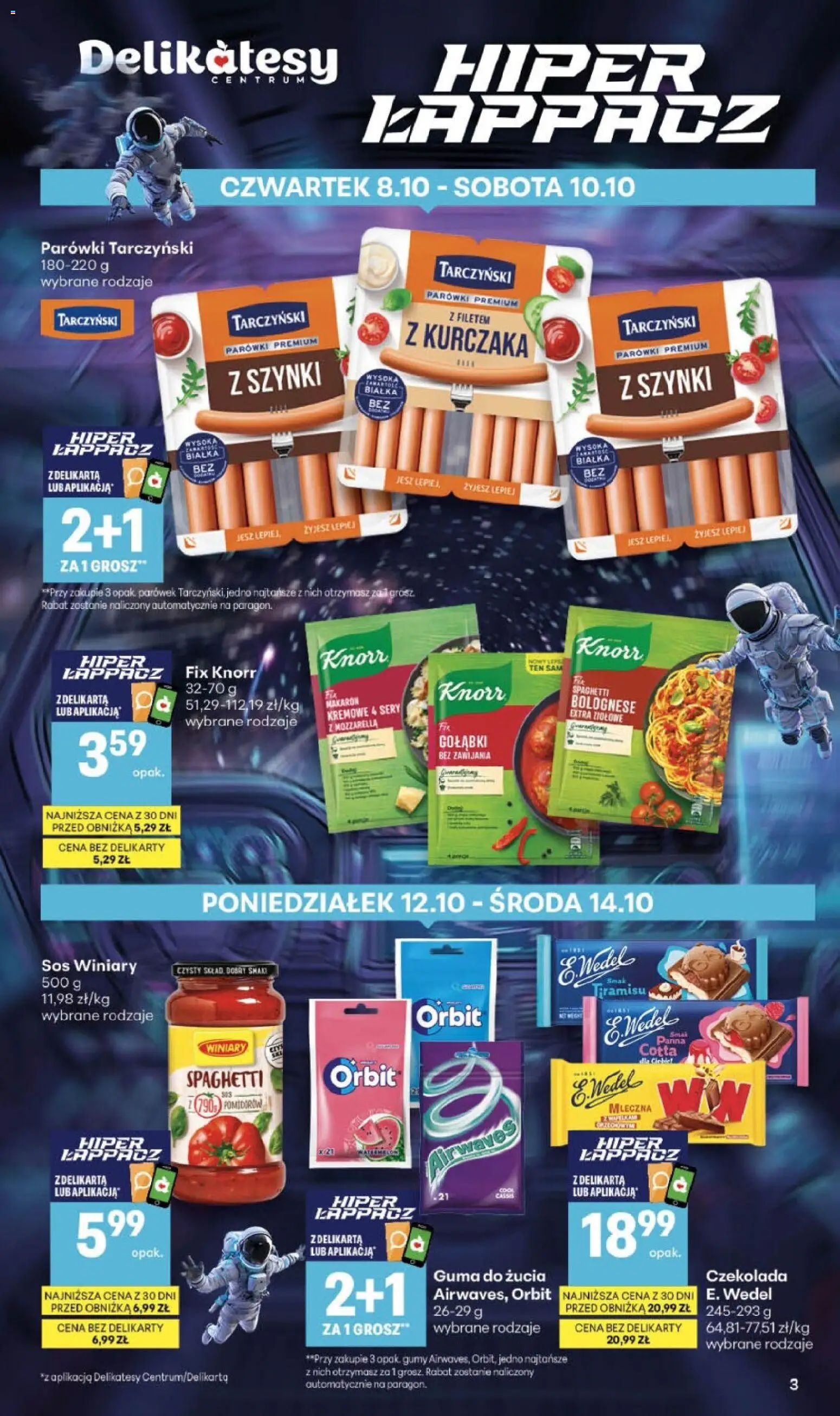 Pogląd gazetki "Delikatesy Centrum gazetka" ze sklepu Delikatesy Centrum ważnej od 08.10.2026 - Gołąbki, Delikatesy, Makaron, Spaghetti, Sos, Parówki, Guma do żucia, Gumy