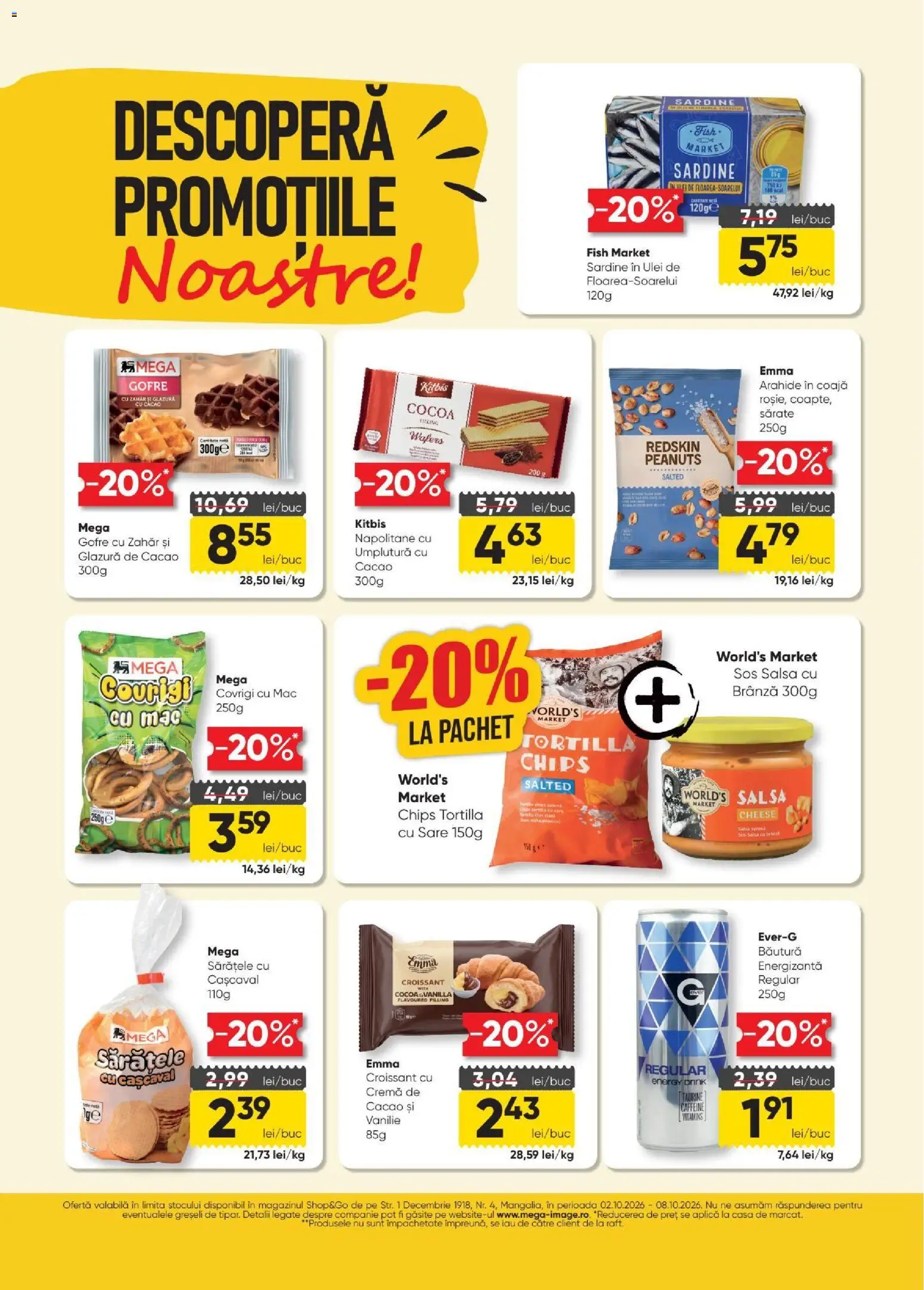 Previzualizarea de cataloage: Mega Image Mega Image Catalog Deschidere Mangalia valabil de la 02.10.2026 - Brânză, Cașcaval, Gofre, Sos, Napolitane, Glazura de cacao, Sardine, Crema de cacao