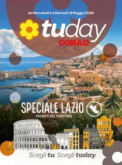 Anteprima dell'opuscolo Conad volantino Tuday Lazio dal negozio Conad valido da 06/05/2026