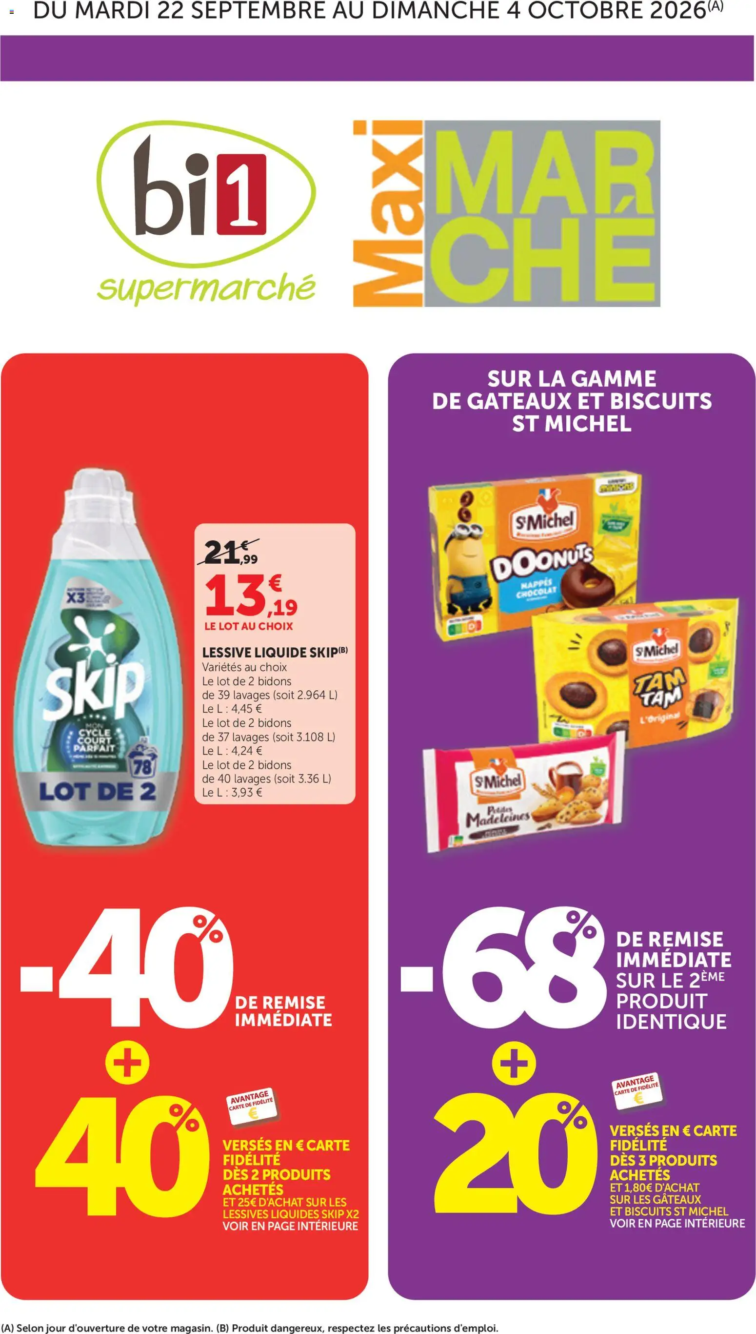 Prévisualisation de bi1 Catalogue maxi du magasin bi1 formulaire valide 22/09/2026 - Madeleines, Chocolat, Biscuits, Lessive, Skip, Lessive Liquide