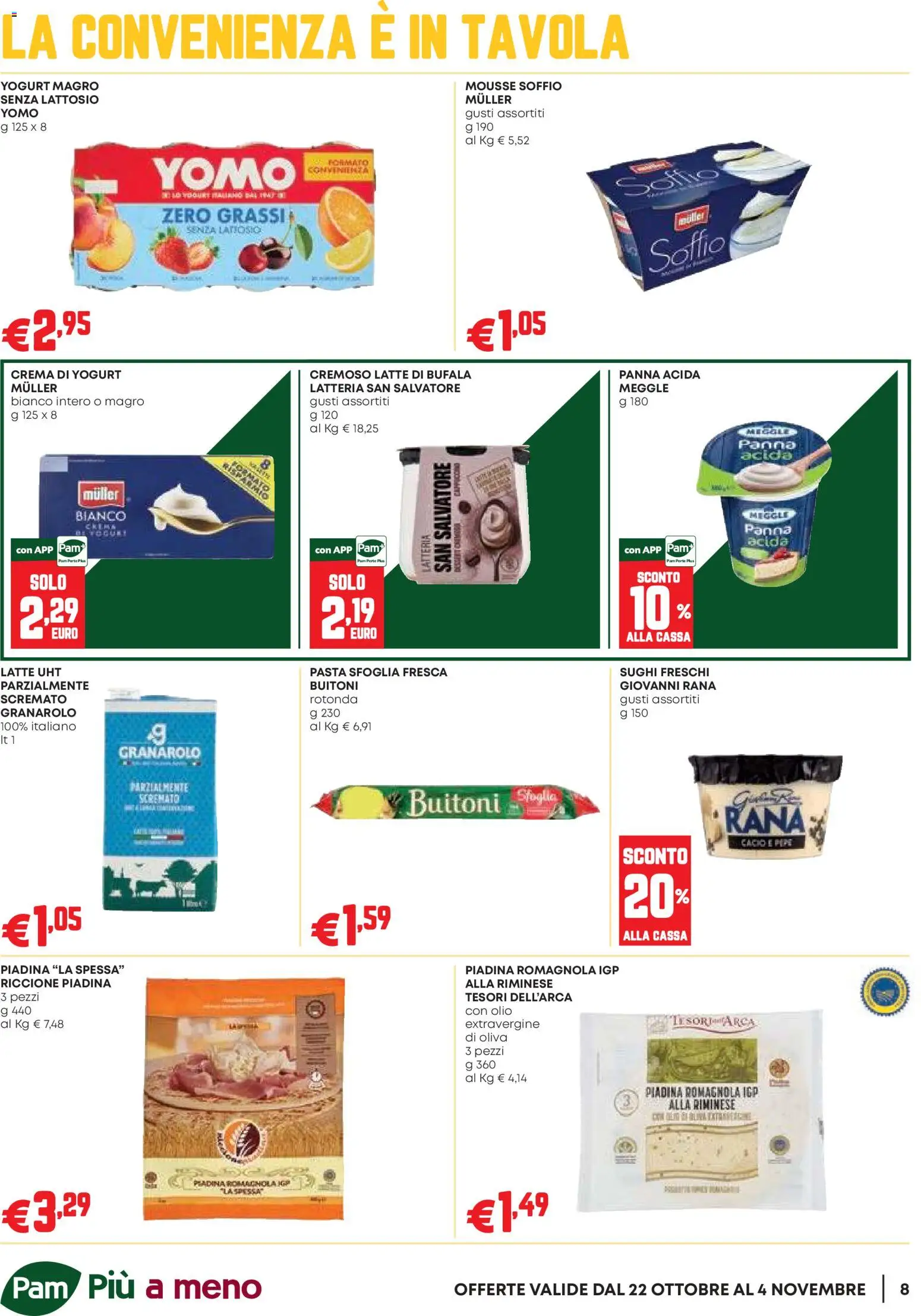 Anteprima dell'opuscolo PAM volantino Occasioni Extra dal negozio PAM valido da 22/10/2026 - Crema, Piadina, Latte, Pasta sfoglia, Olio, Panna acida, Yogurt magro, Senza lattosio
