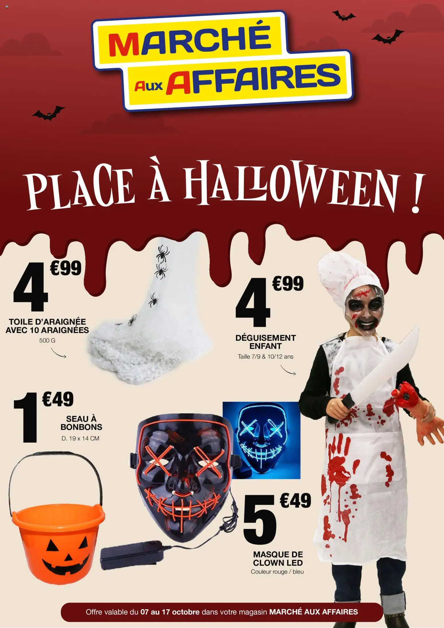 Prévisualisation de Marché aux Affaires catalogue du magasin Marché aux Affaires formulaire valide 07/10/2026 - Deguisement, Bonbons, Masque, Déguisement enfant