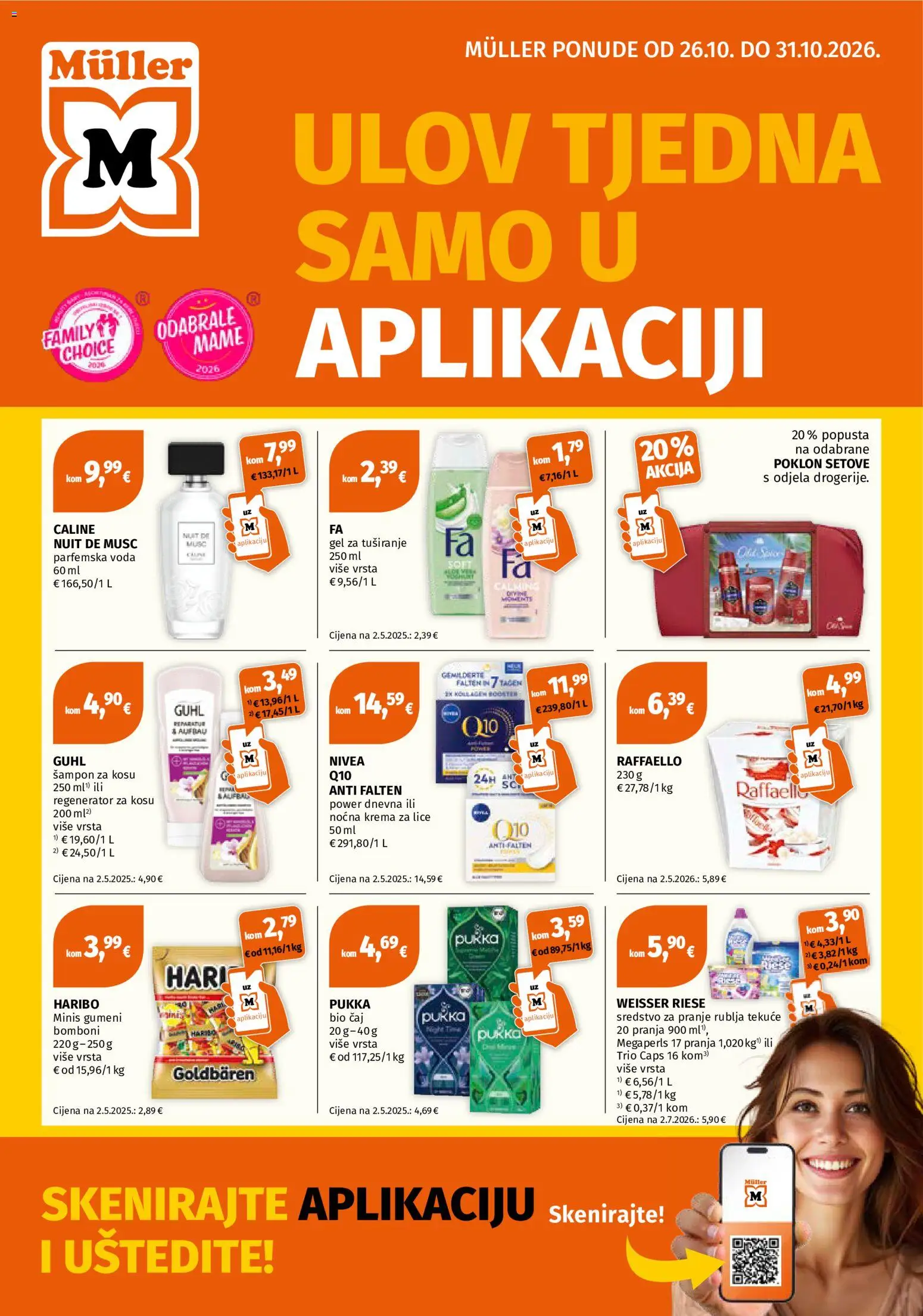 Pregled letka Müller Katalog trgovine Müller vrijedi od 26.10.2026 - Voda, Krema, Čaj, Nivea, Bomboni, Krema za lice, Weisser Riese, Noćna krema