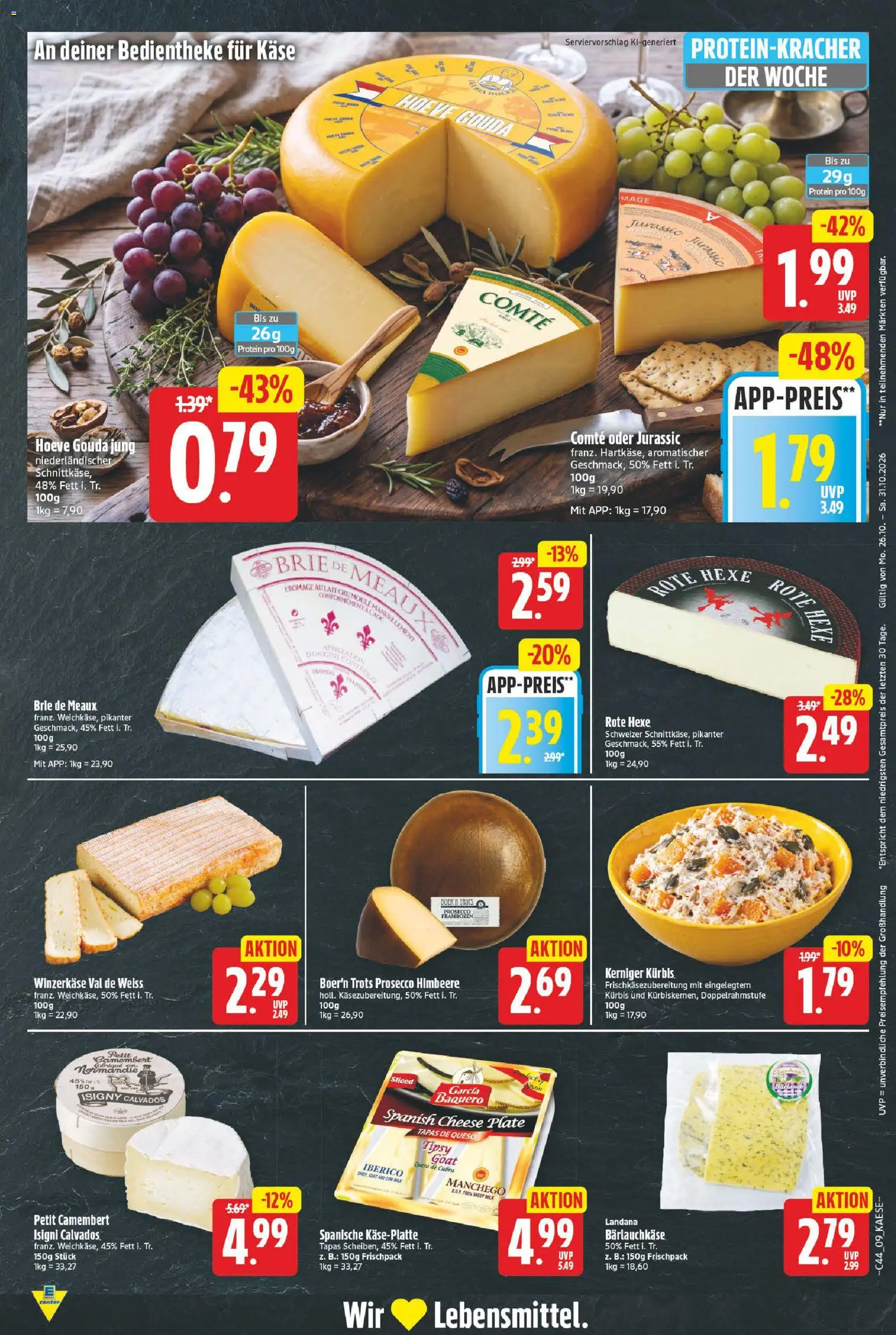 Vorschau von dem Prospekt des Geschäftes E center, gültig ab dem 26.10.2026 - Käse, Kürbis, Himbeere, Prosecco, Camembert, Gouda