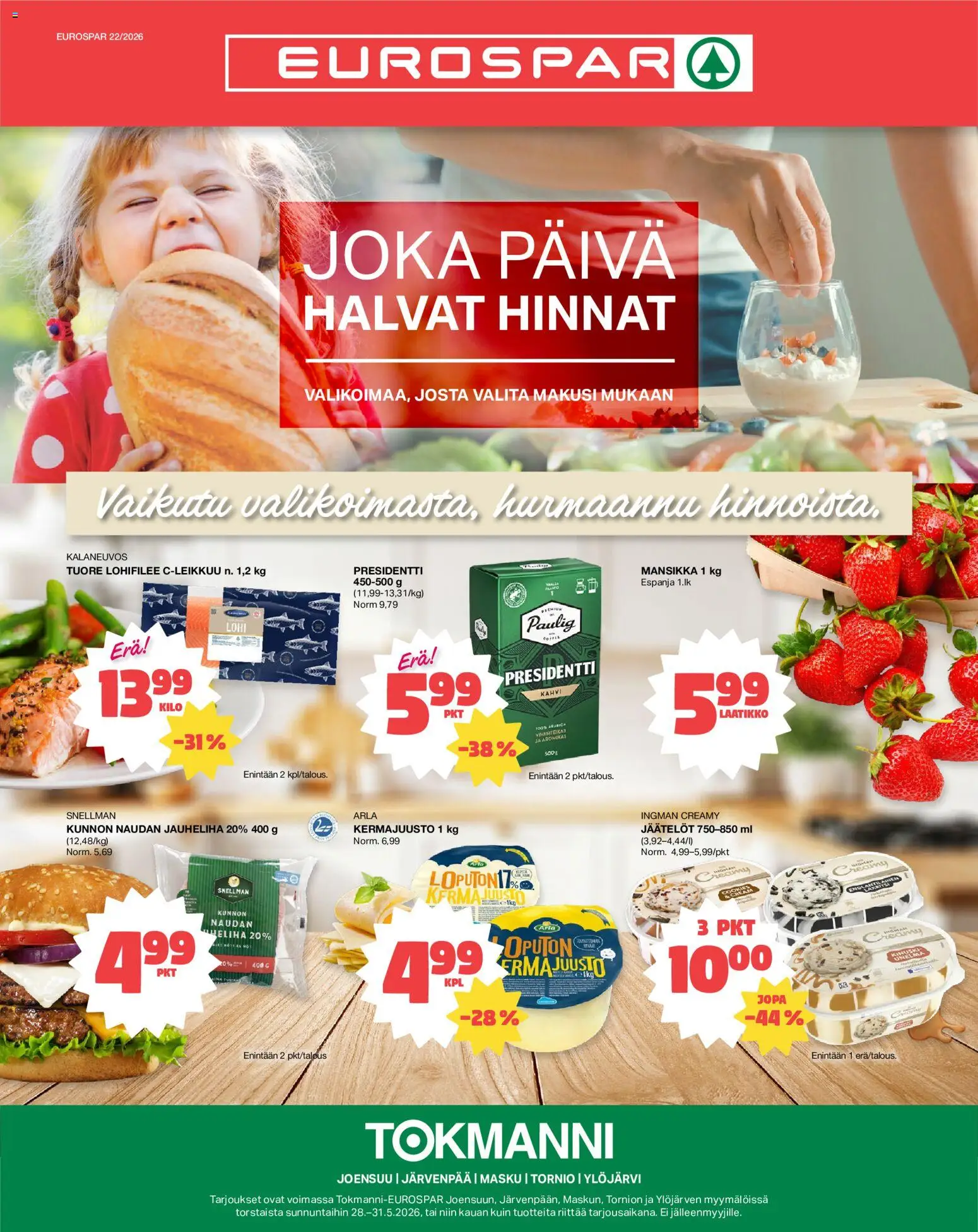 Kaupan Tokmanni Tokmanni - EUROSPAR esikatselu, voimassa 28/02/2026 - Kahvi, Lohi, Jauheliha, Kermajuusto