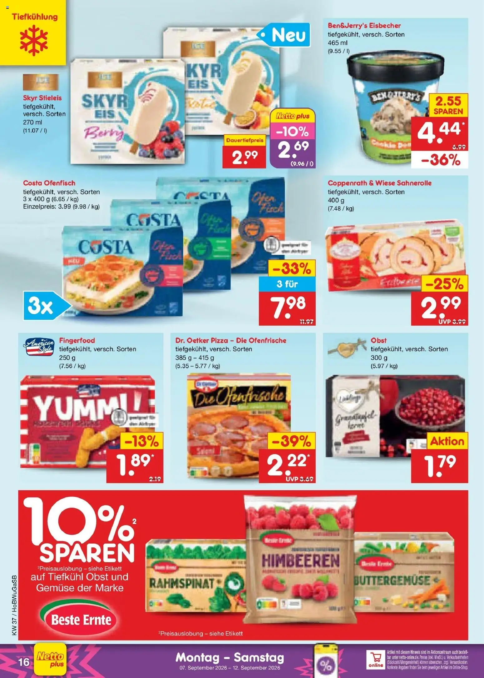 Vorschau von dem Prospekt des Geschäftes Netto Marken-Discount, gültig ab dem 07.09.2026 - Pizza, Gemüse, Himbeeren, Skyr, Obst, Ofenfrische