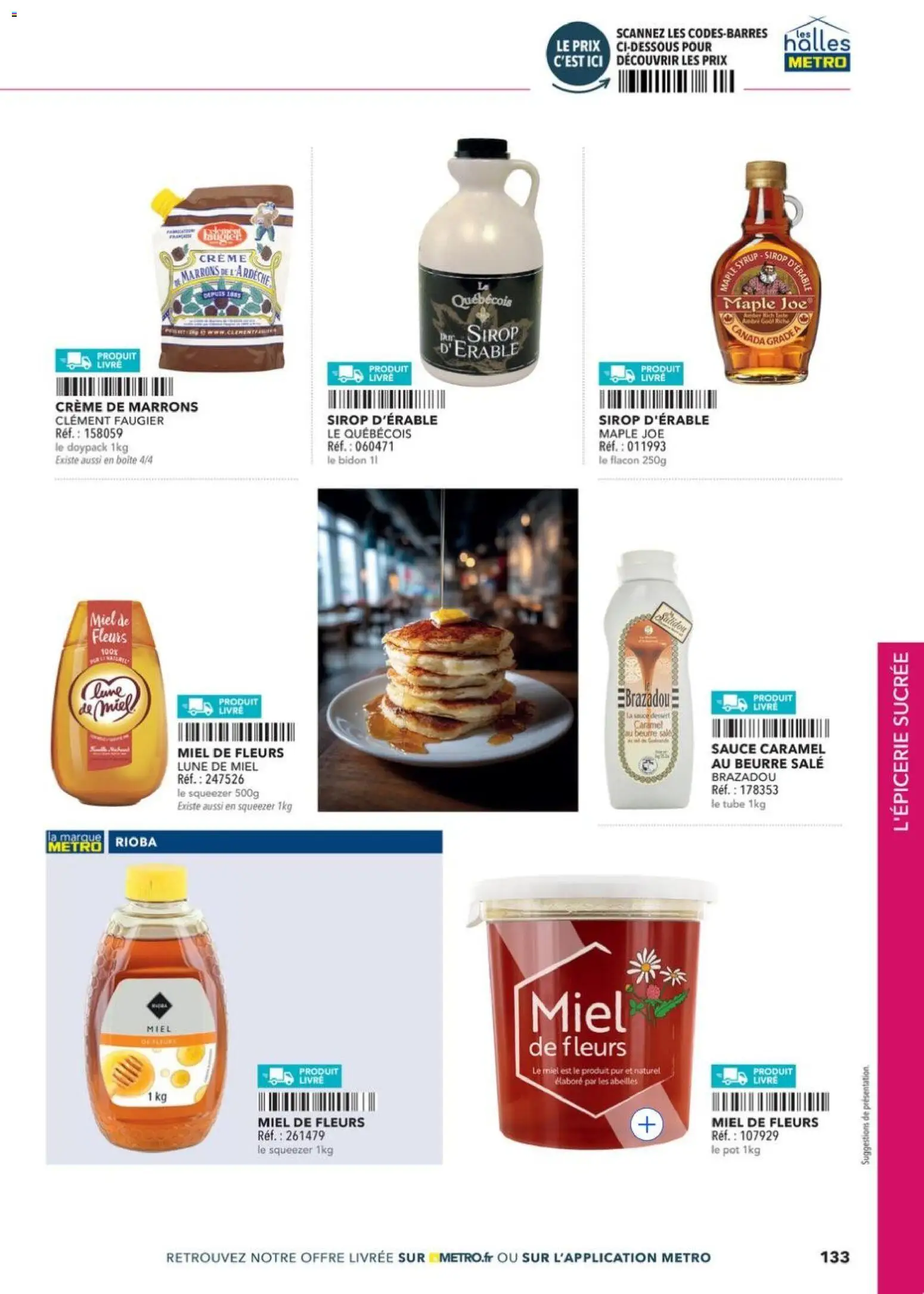Prévisualisation de METRO - Restauration rapide du magasin METRO formulaire valide 14/04/2026 - Fleurs, Livre, Caramel au beurre salé, Miel, Sirop, Miel de fleurs, Caramel au beurre, Sirop d'érable