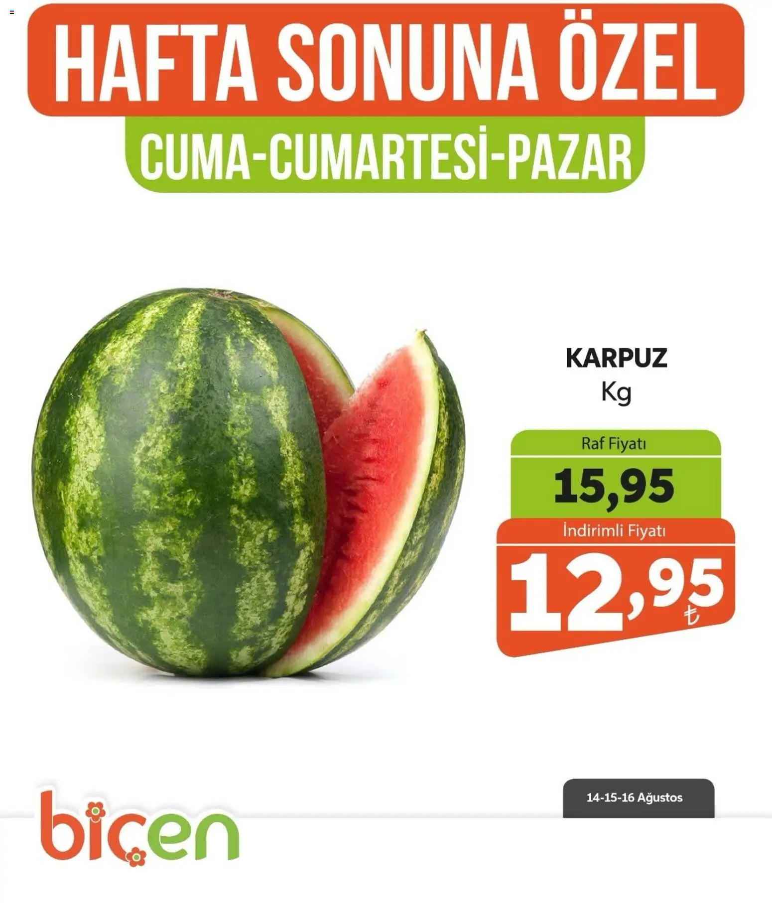 Biçen Market Biçen Market - Hafta Sonuna Özel - Meyve İndirimi 14.08.2026 - Broşürünün önizlemesi