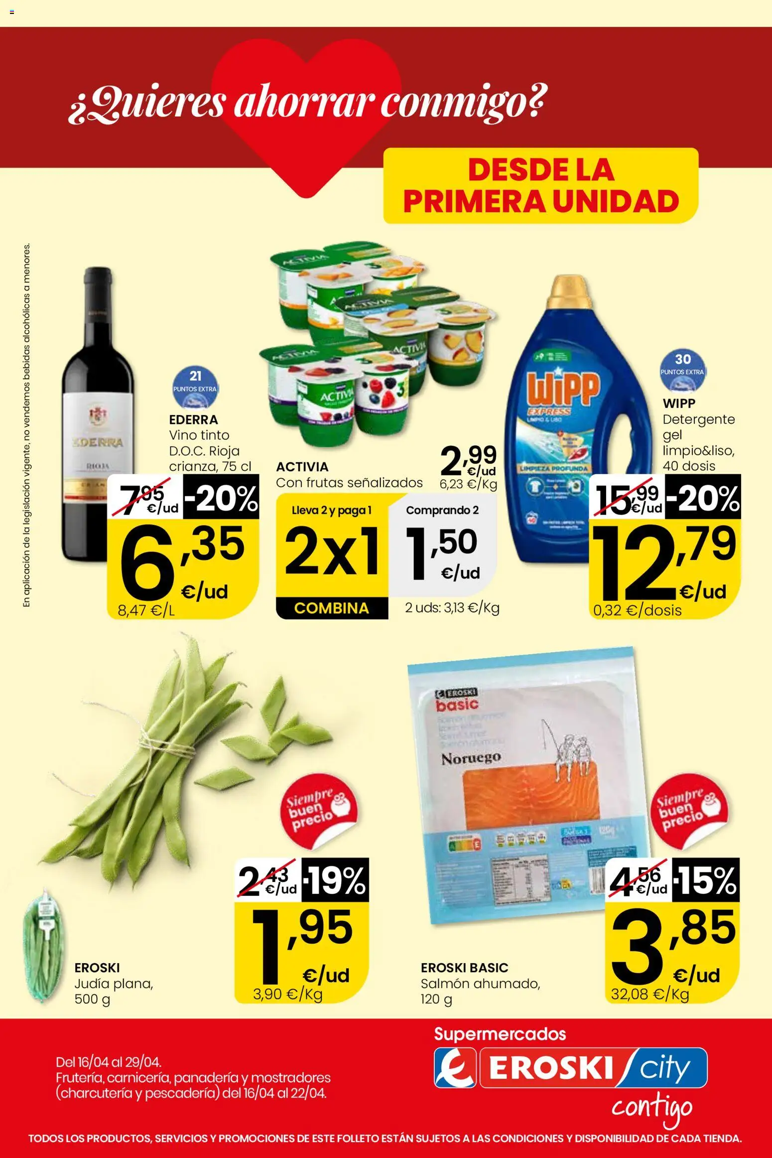 Vista previa del folleto de la tienda Eroski válido desde el 16/04/2026 - Panadería, Vino, Vino tinto, Bebidas, Detergente, Salmón
