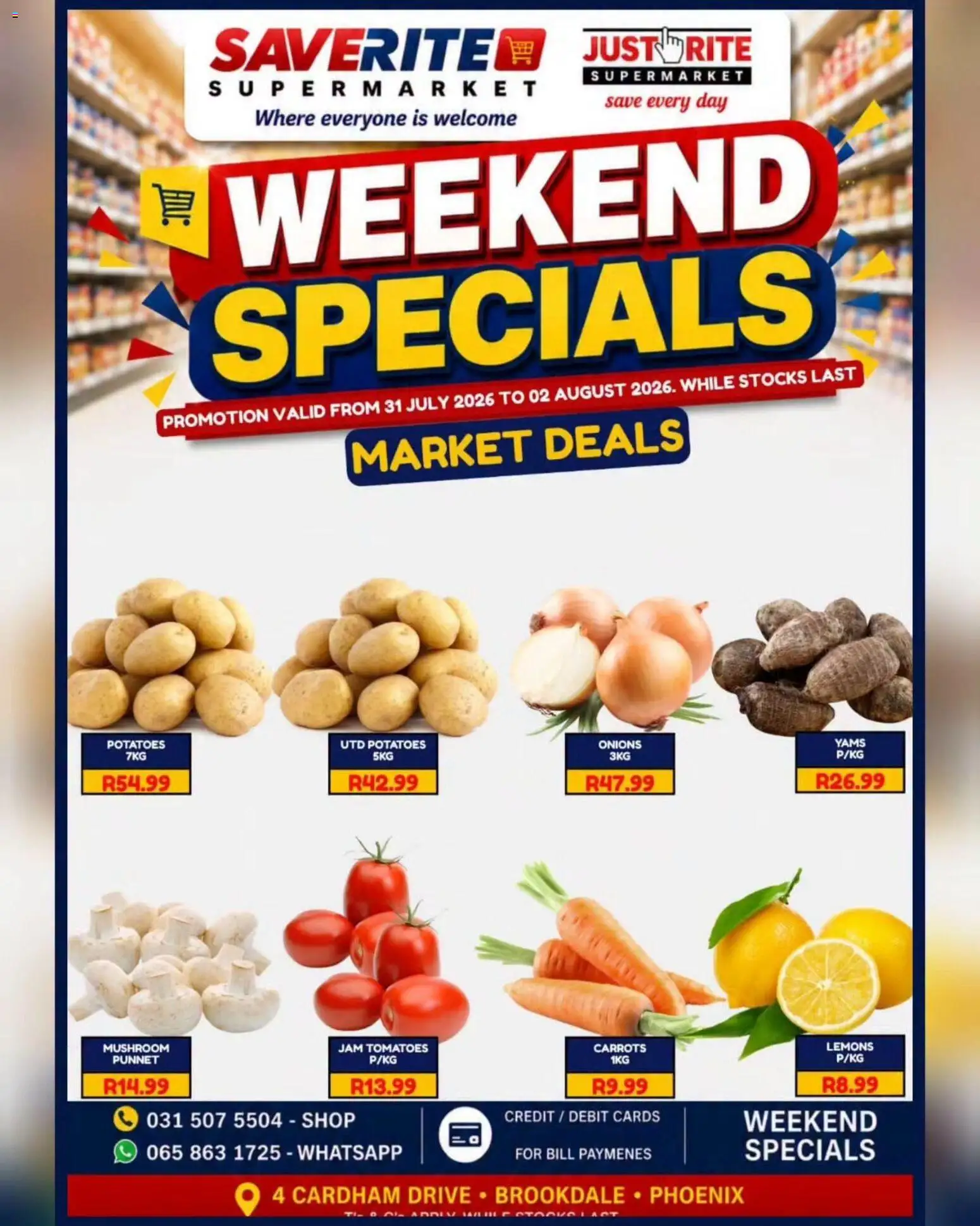Preview of Saverite flyer valid from 31/07/2026 - Jam, Potatoes, Lemons, Tomatoes, Carrots, Onions