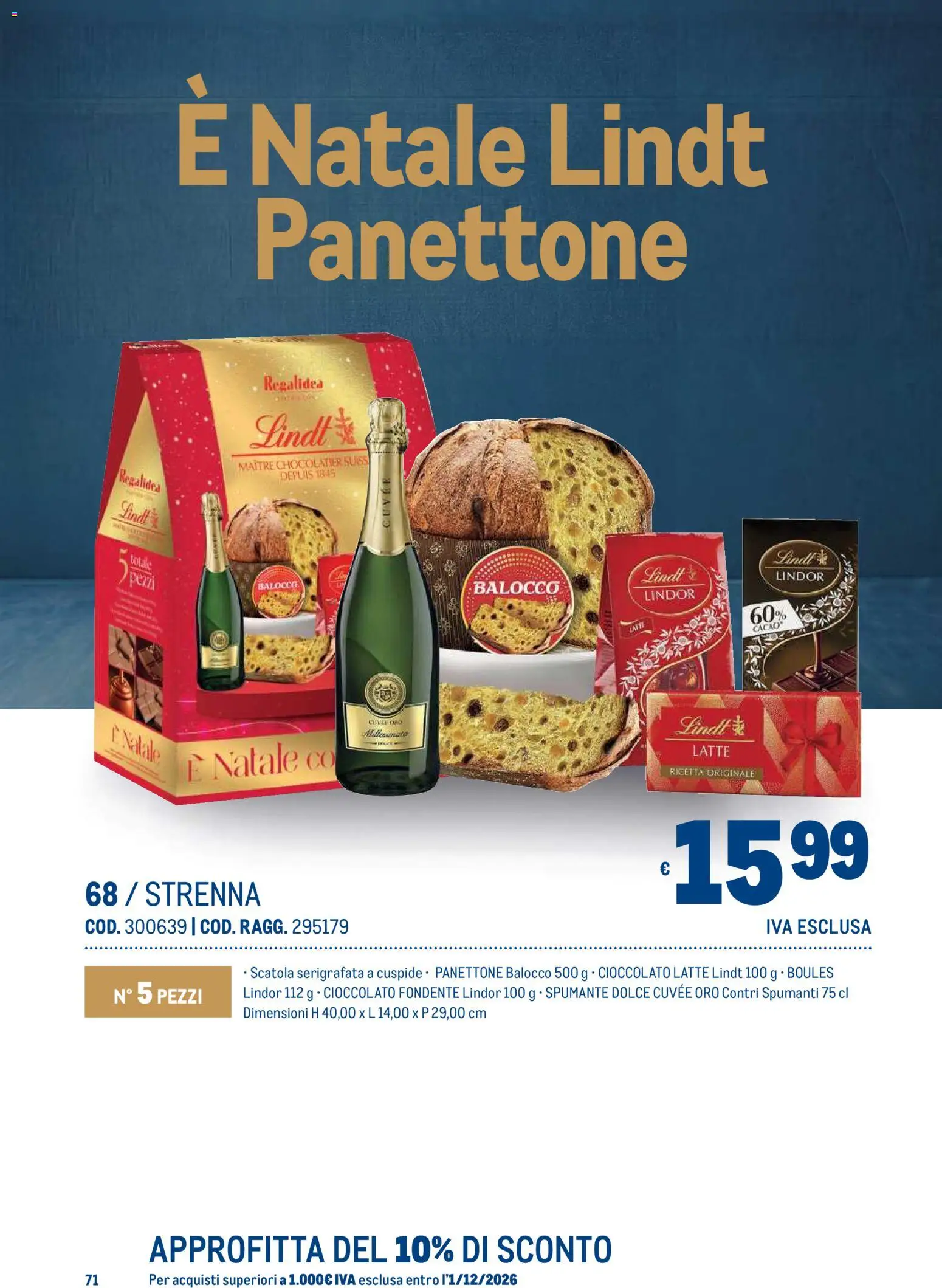 Anteprima dell'opuscolo Metro volantino Regalistica Natale dal negozio Metro valido da 19/10/2026 - Panettone, Latte, Cioccolato, Lindt, Cacao, Spumante, Scatola