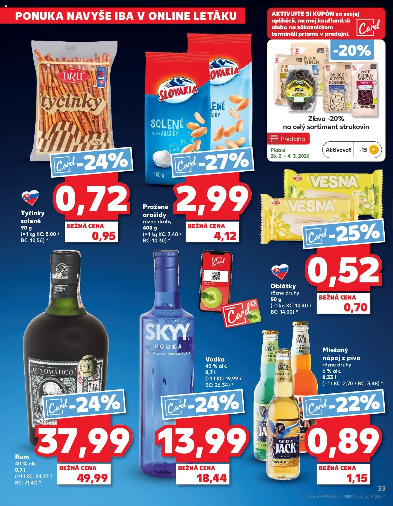 Náhľad Kaufland letáku platného od 26.02.2026 - Rum, Vodka, Diplomatico, Diplomático rum, Arašidy, Oblátky, Miešaný nápoj