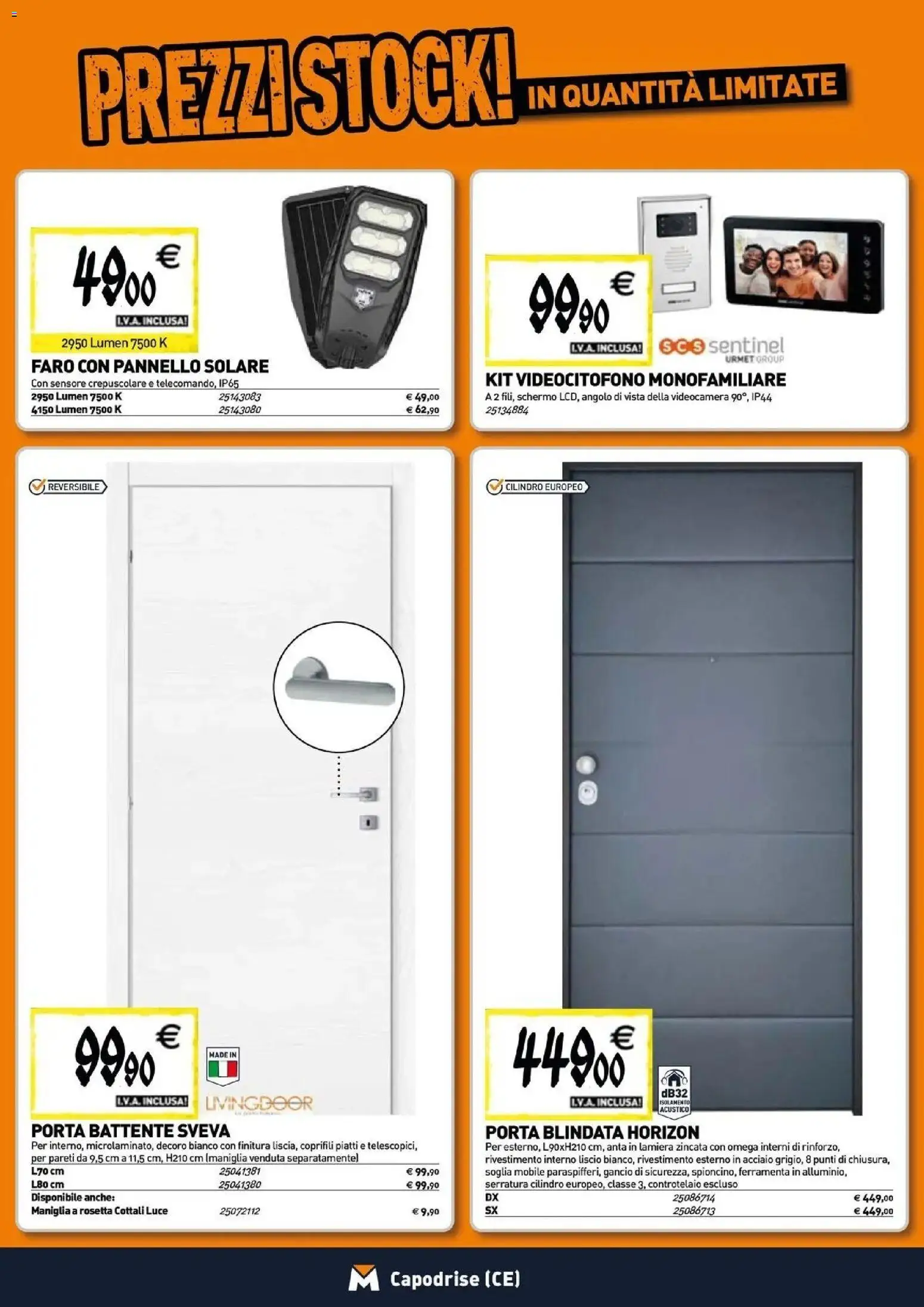 Anteprima dell'opuscolo TECNOMAT catalogo Capodrise dal negozio TECNOMAT valido da 29/10/2026 - Omega, Mobile, Piatti, Porta, Videocamera, Schermo