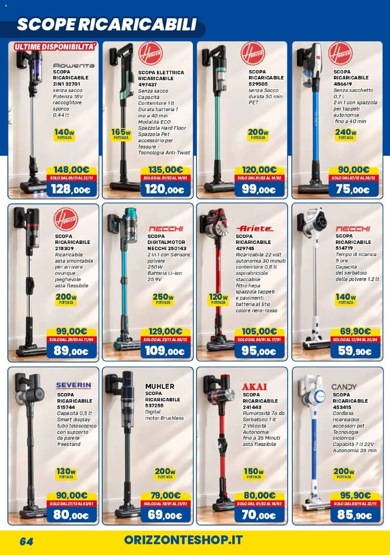 Anteprima dell'opuscolo Orizzonte volantino Elettro dal negozio Orizzonte valido da 01/11/2026 - Scopa, Batteria, Scopa elettrica, Spazzola, Tubo, Contenitore, Filtro HEPA
