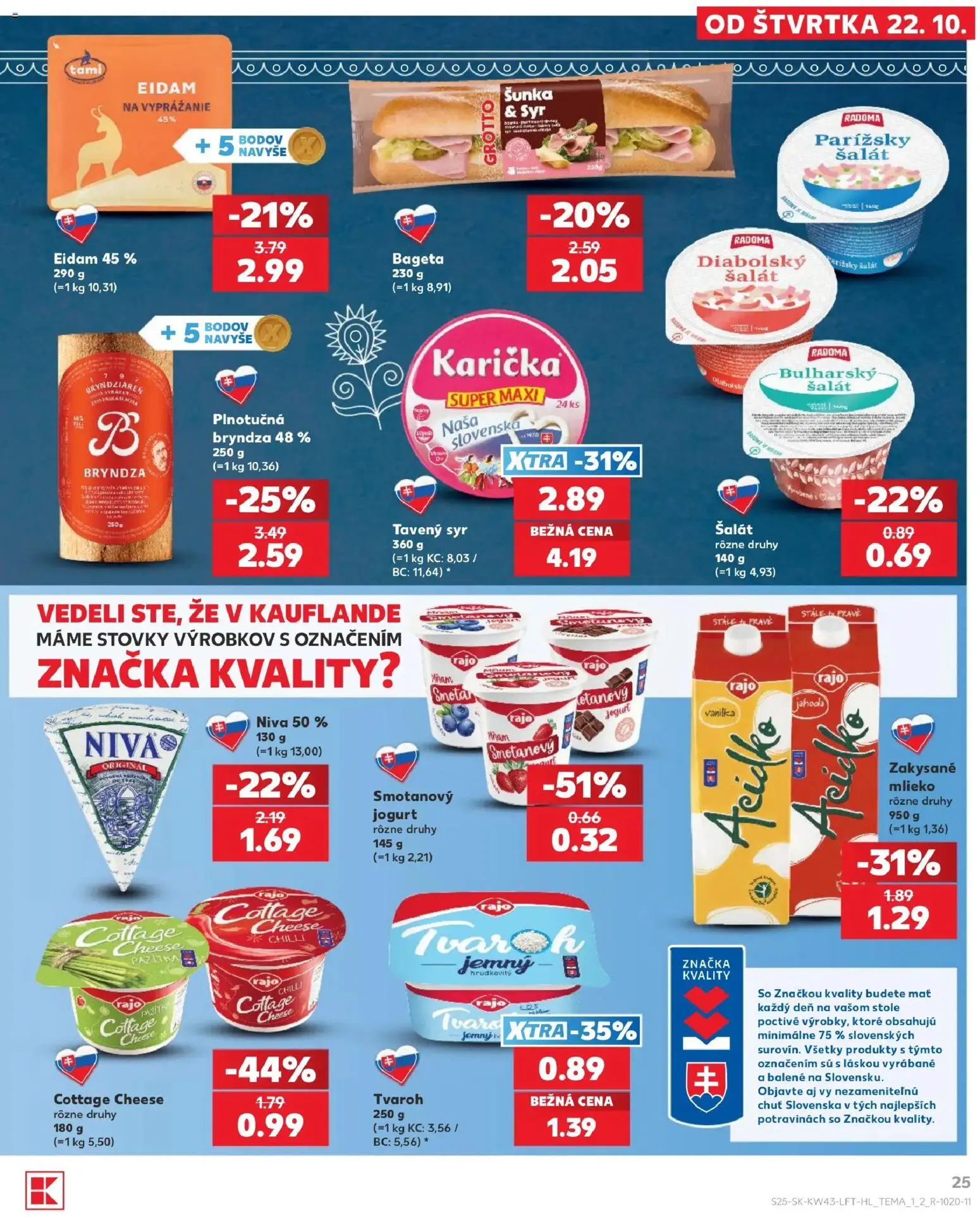 Náhľad Kaufland letáku platného od 22.10.2026 - Tvaroh, Šalát, Mlieko, Cottage cheese, Chilli, Niva, Šunka, Vanilka