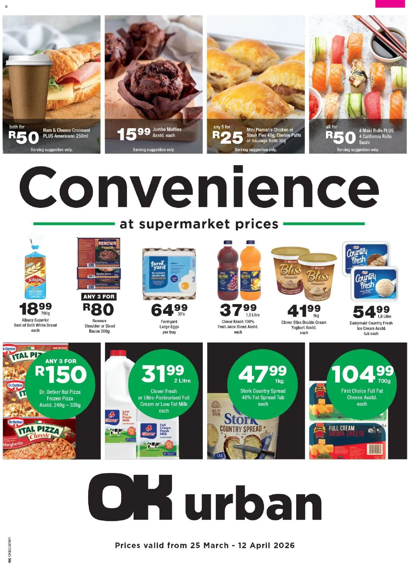 Preview of OK Foods flyer valid from 25/03/2026 - Pizza, Milk, Cheese, Steak, Juice, Muffins, Sausage, Frozen pizza