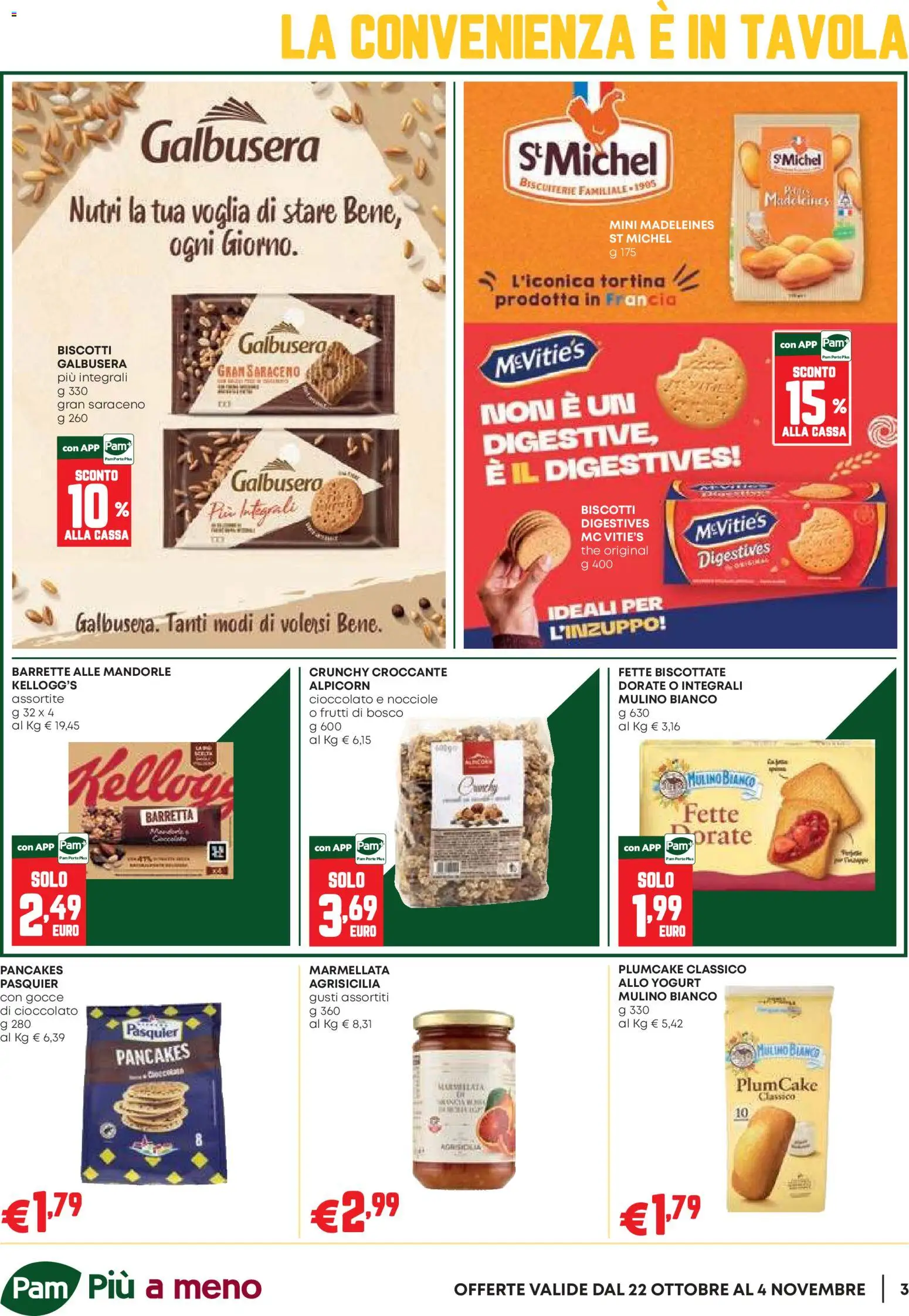 Anteprima dell'opuscolo PAM volantino Occasioni Extra dal negozio PAM valido da 22/10/2026 - The, Biscotti, Yogurt, Mandorle, Nocciole, Marmellata, Fette biscottate, Barretta