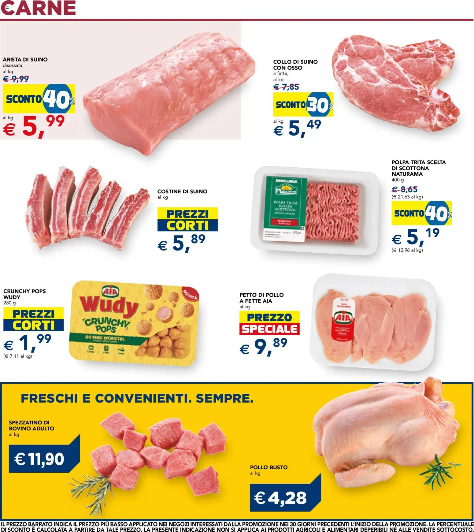 Anteprima dell'opuscolo Esselunga S volantino dal negozio Esselunga S valido da 22/10/2026 - Pollo, Carne, Wurstel, Bovino, Petto di Pollo, Suino, Collo