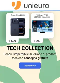 Anteprima dell'opuscolo Volantino Unieuro - Tech Collection dal negozio Unieuro valido da 05/05/2026